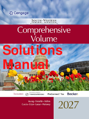 South-Western Federal Taxation 2027: Comprehensive Volume Solutions Manual