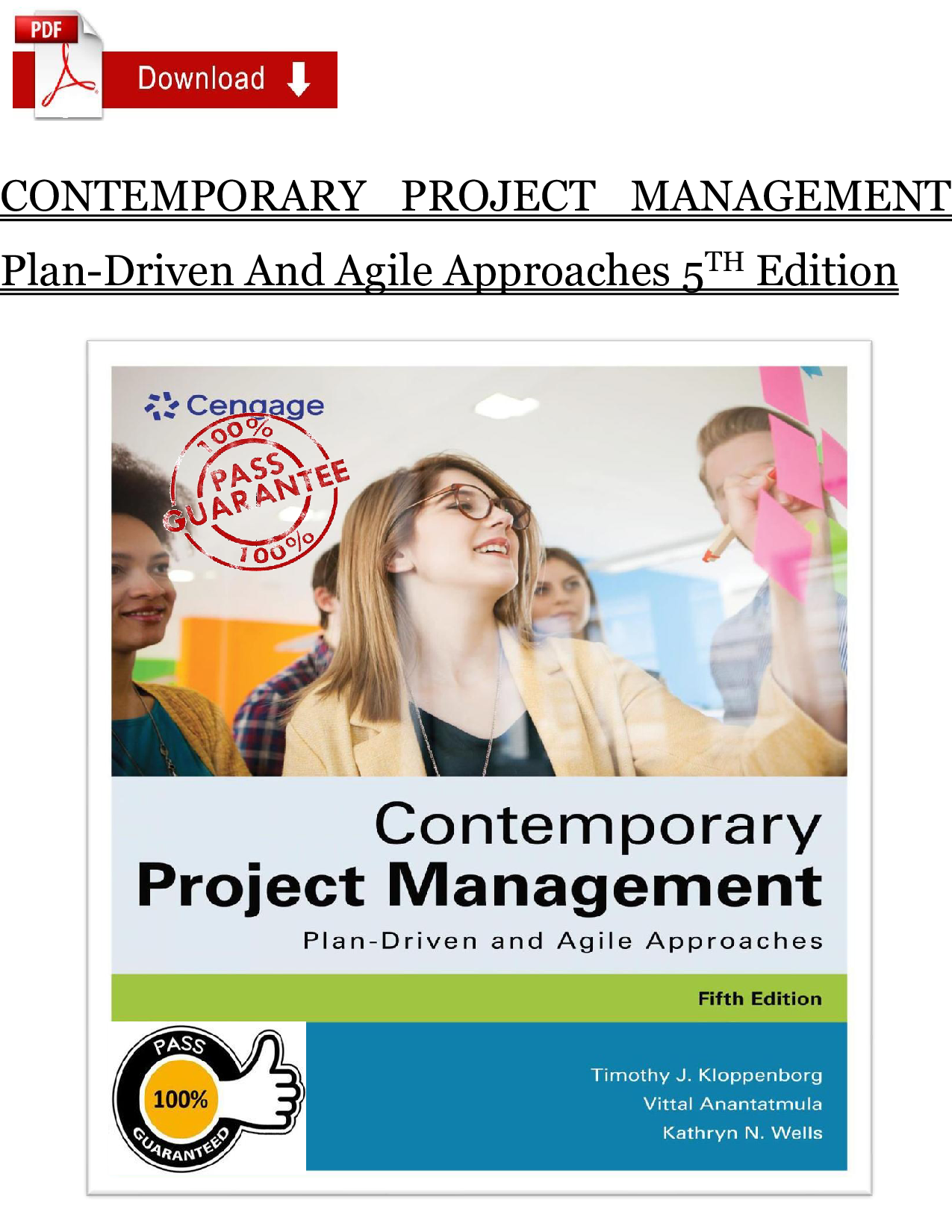Contemporary Project Management: Plan-Driven and Agile Approaches, 5th Edition Solution Manual