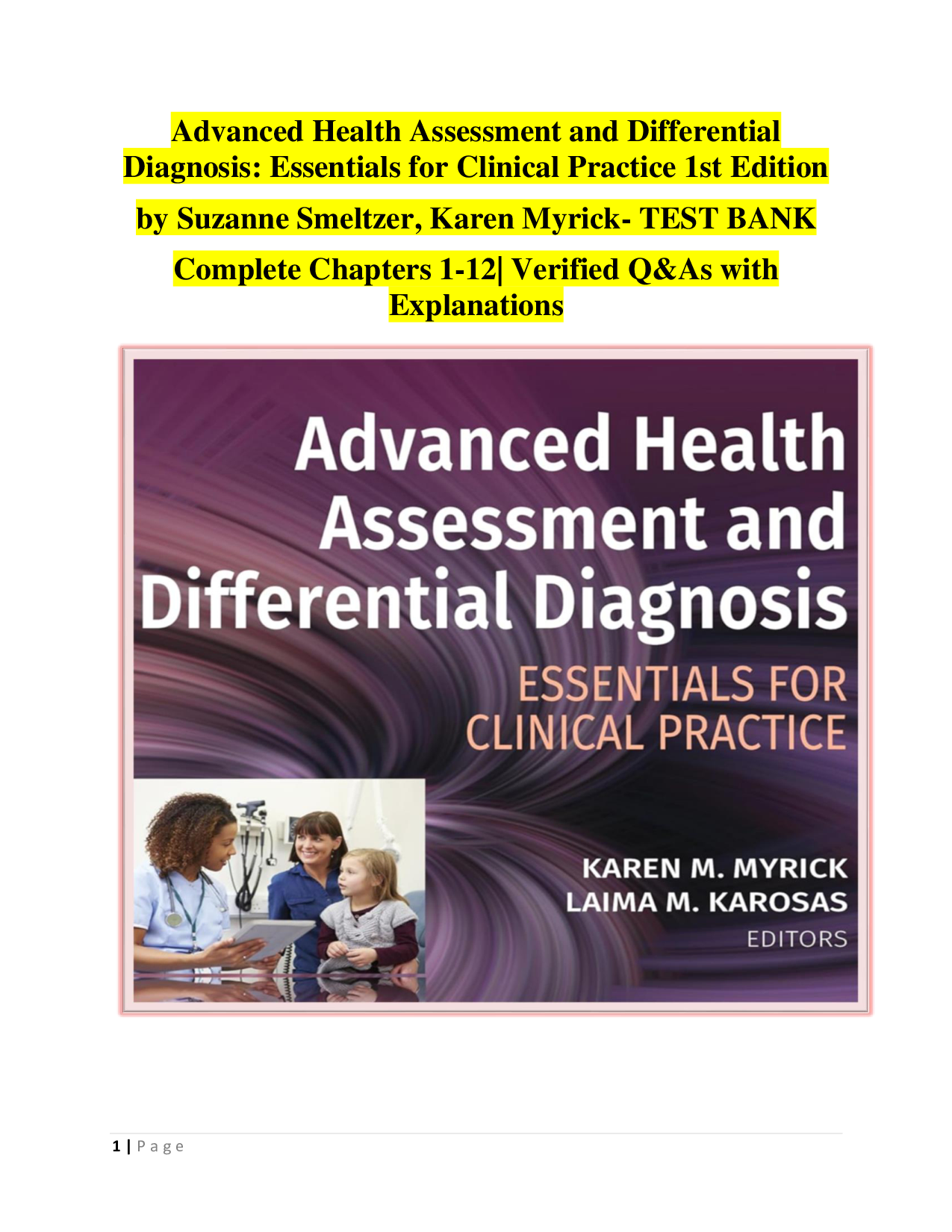 Advanced Health Assessment and Differential Diagnosis, 1st Edition Test Bank