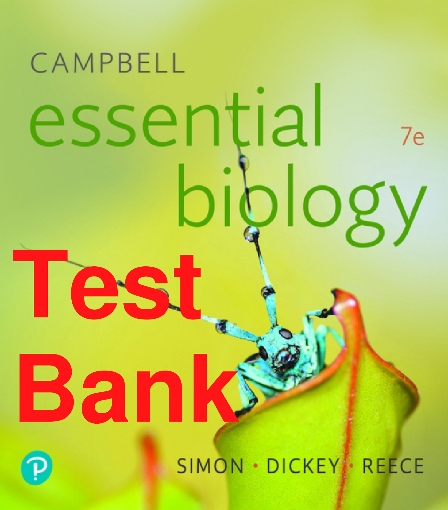 Campbell Essential Biology, 7th Edition Test Bank