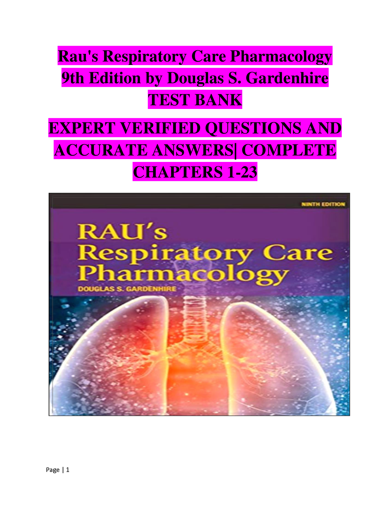 Rau's Respiratory Care Pharmacology, 9th Edition Test Bank
