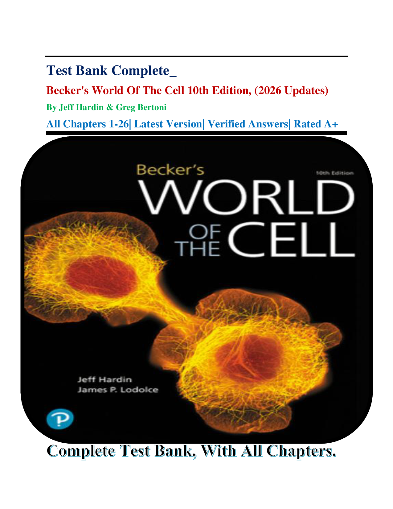Becker's World of the Cell, 10th Edition Test Bank