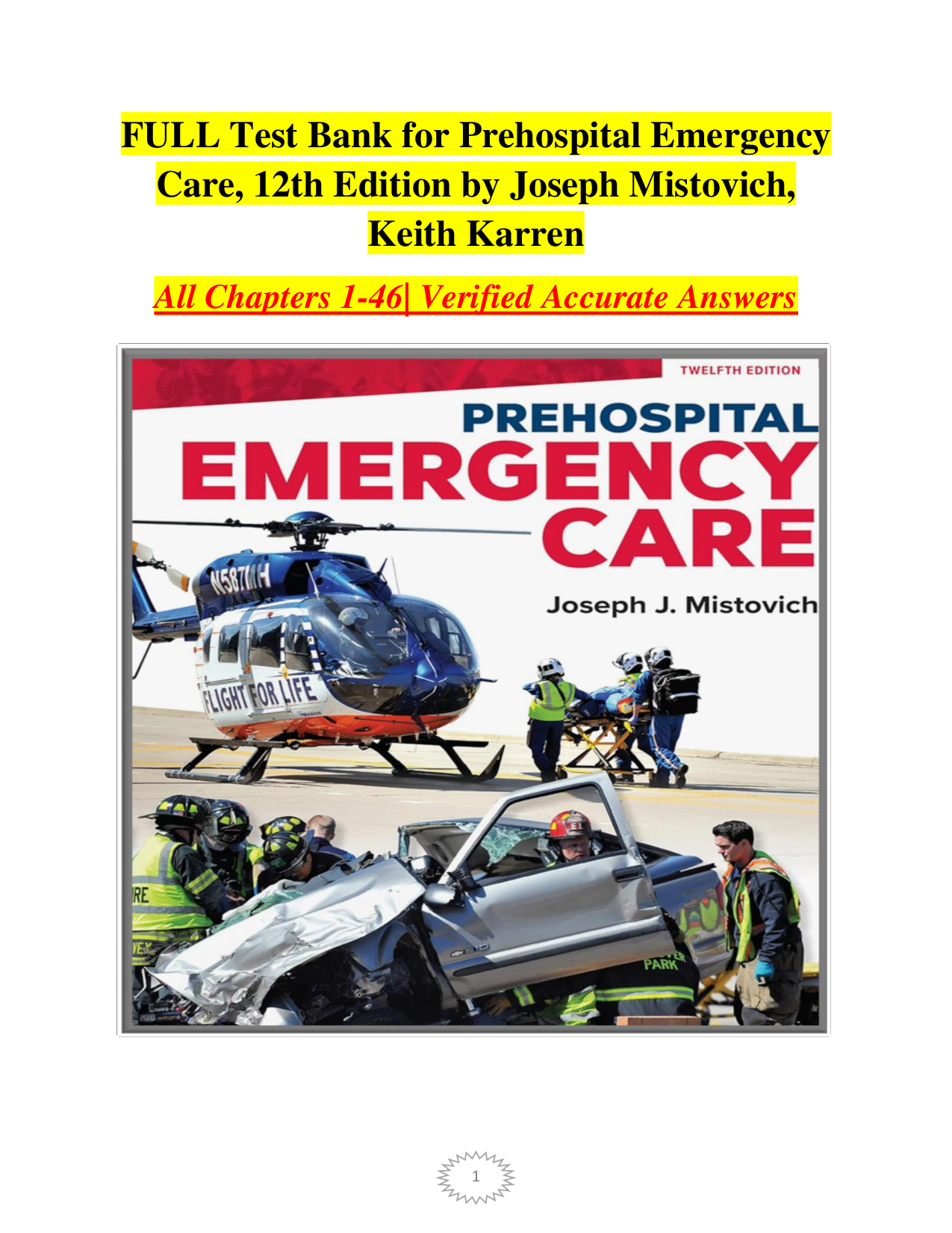 Prehospital Emergency Care, 12th Edition Test Bank