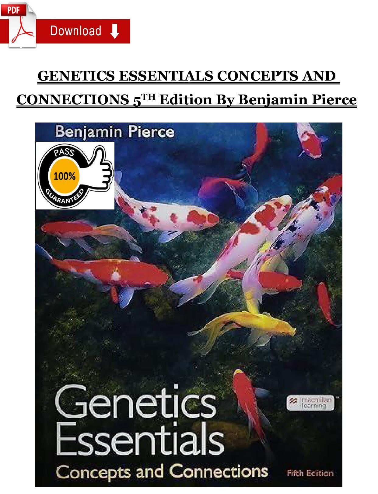 Genetics Essentials: Concepts and Connections, 5th Edition Test Bank