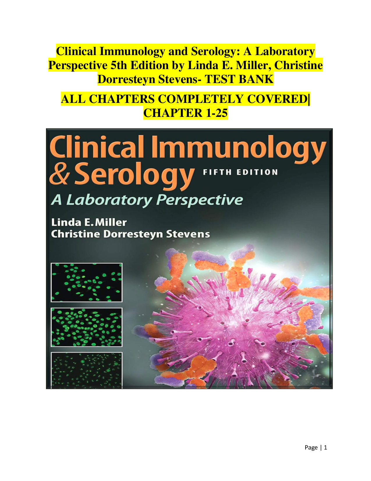 Test Bank: Clinical Immunology and Serology: A Laboratory Perspective, 5th Edition by Linda Miller