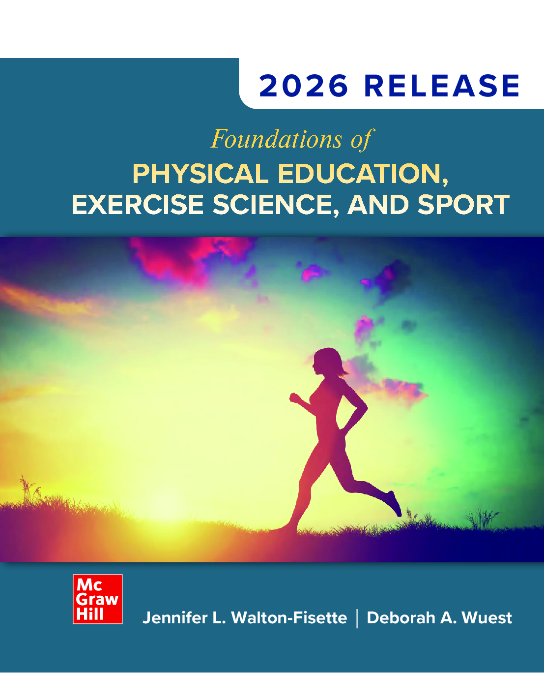 Foundations of Physical Education, Exercise Science, and Sport, 2026 Release