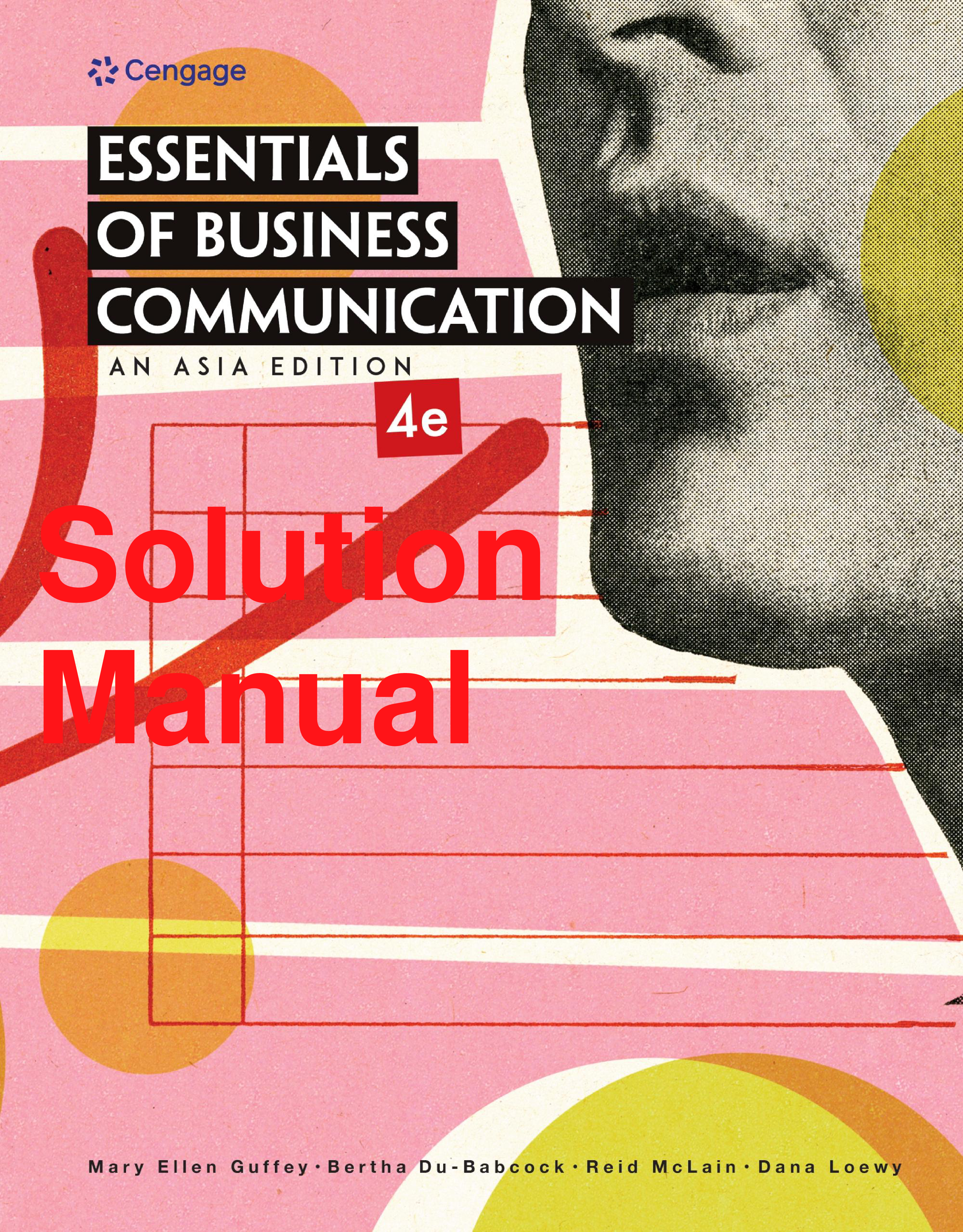 Essentials of Business Communication: An Asia Edition, 4th Edition Solutions Manual