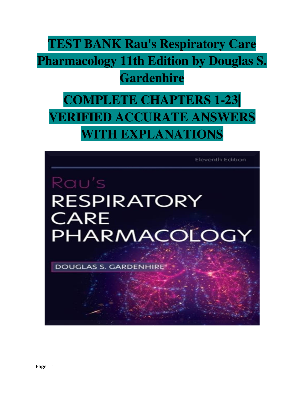 Rau's Respiratory Care Pharmacology, 11th Edition Test Bank