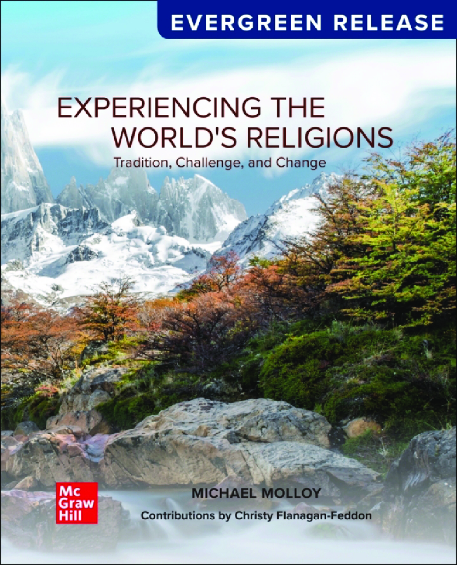 Experiencing the World's Religions: Tradition, Challenge, and Change, 2026 Evergreen Release