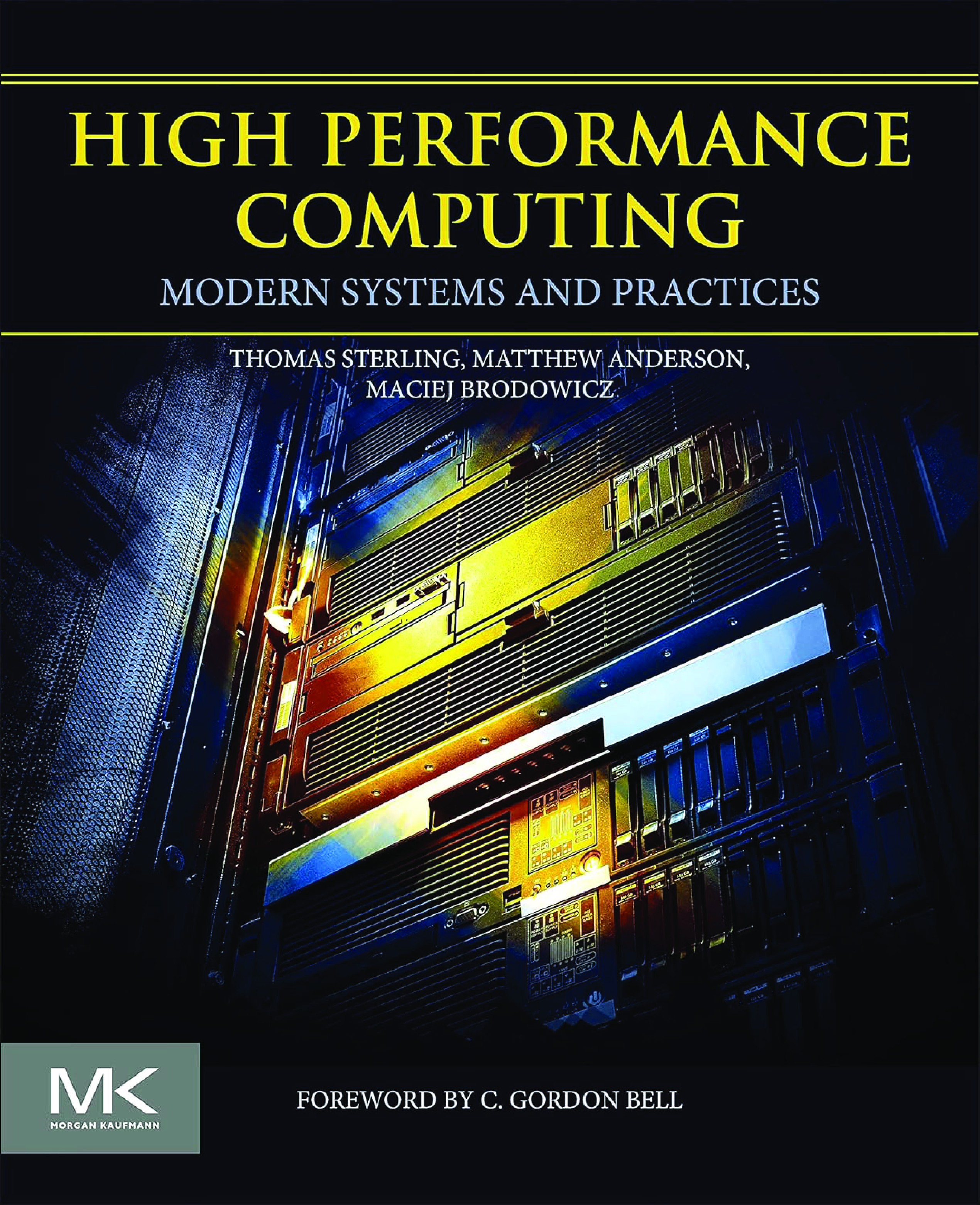 High Performance Computing: Modern Systems and Practices, 1st Edition