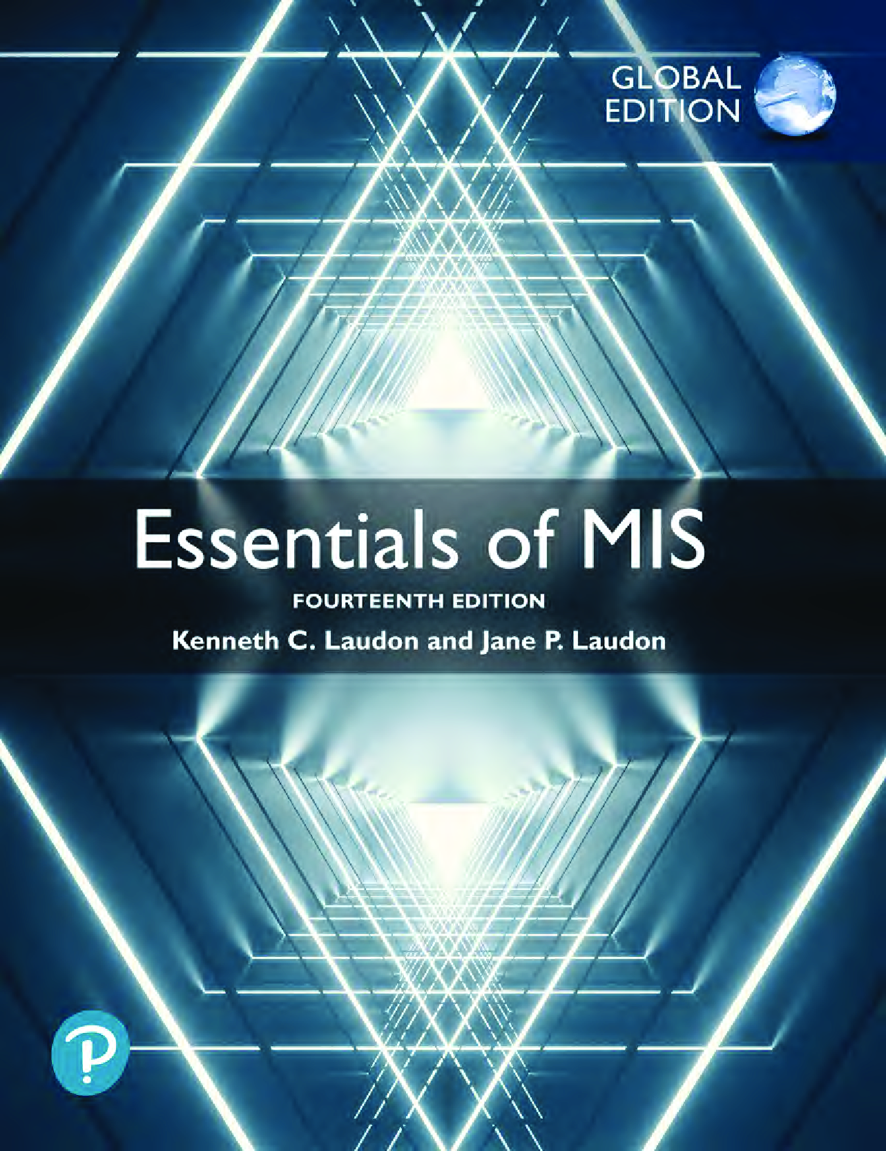 Essentials of Management Information Systems, 14th Global Edition Ebook