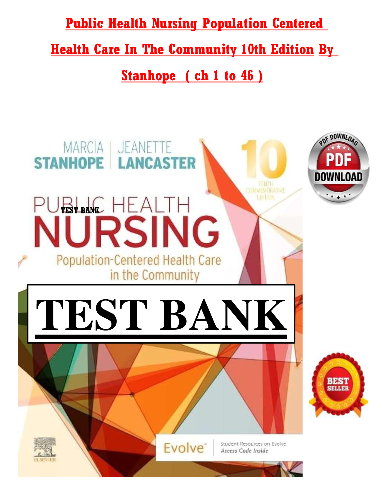 Public Health Nursing: Population-Centered Health Care in the Community, 10th Edition Test Bank