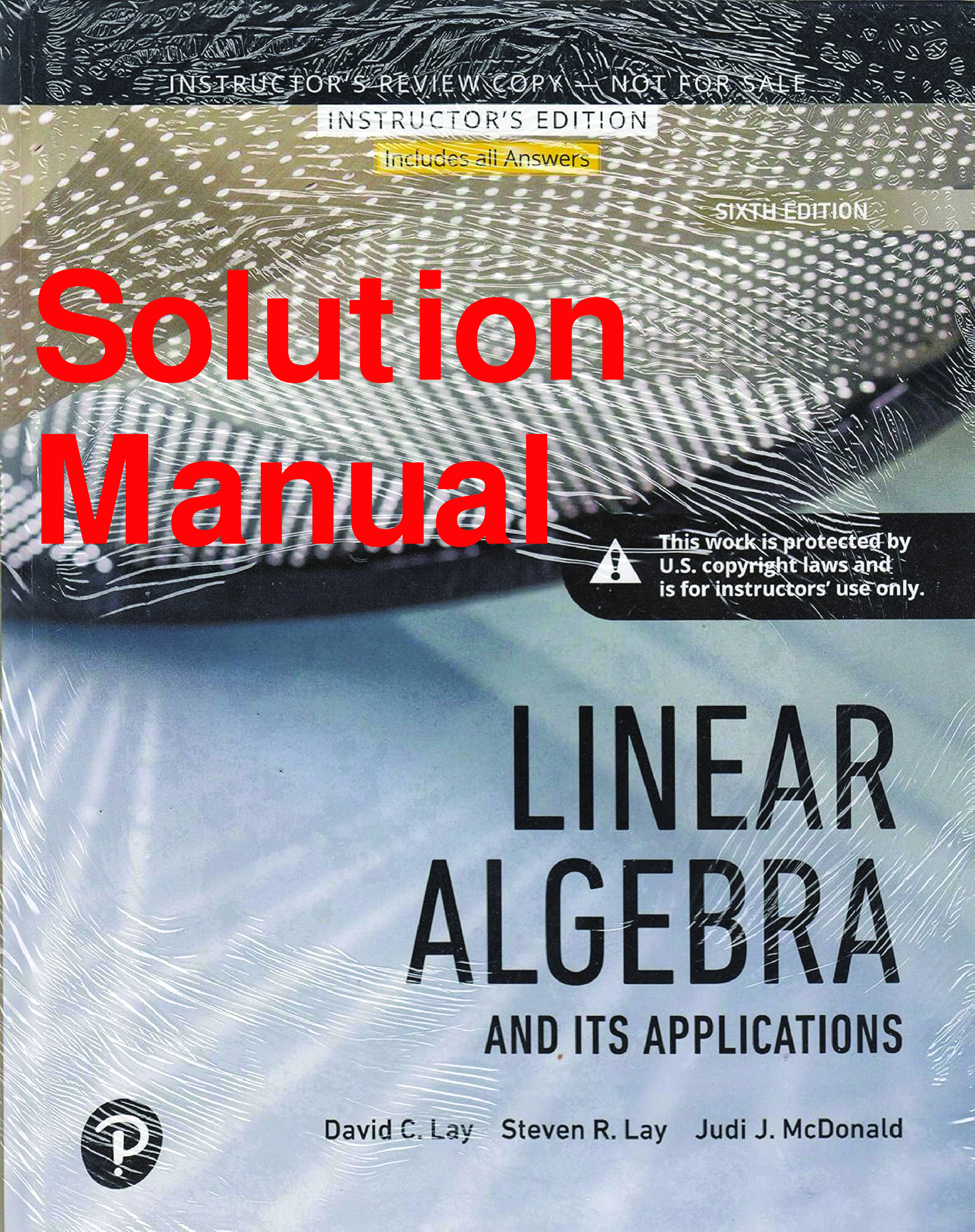 Linear Algebra and Its Applications, 6th Edition Solution Manual