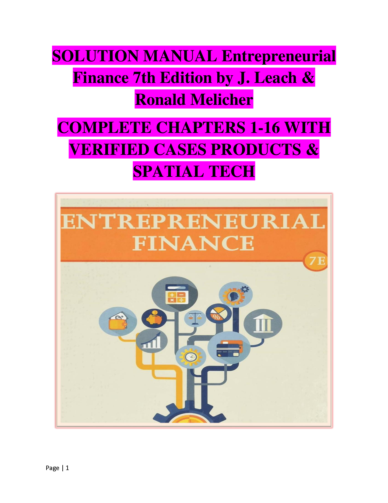 Entrepreneurial Finance, 7th Edition Solution Manual