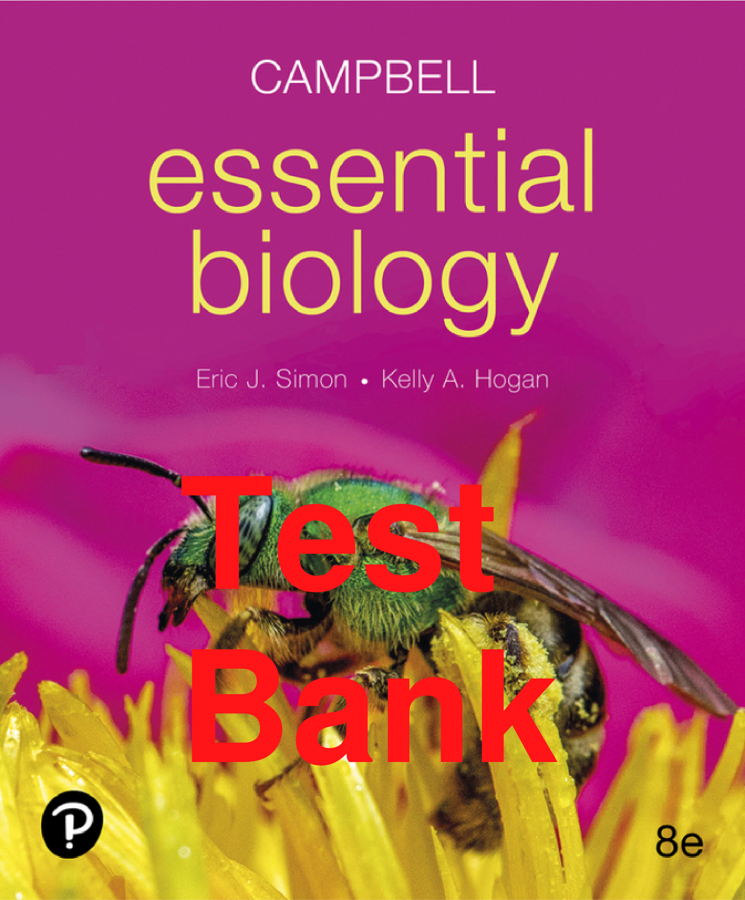 Campbell Essential Biology, 8th Edition Test Bank