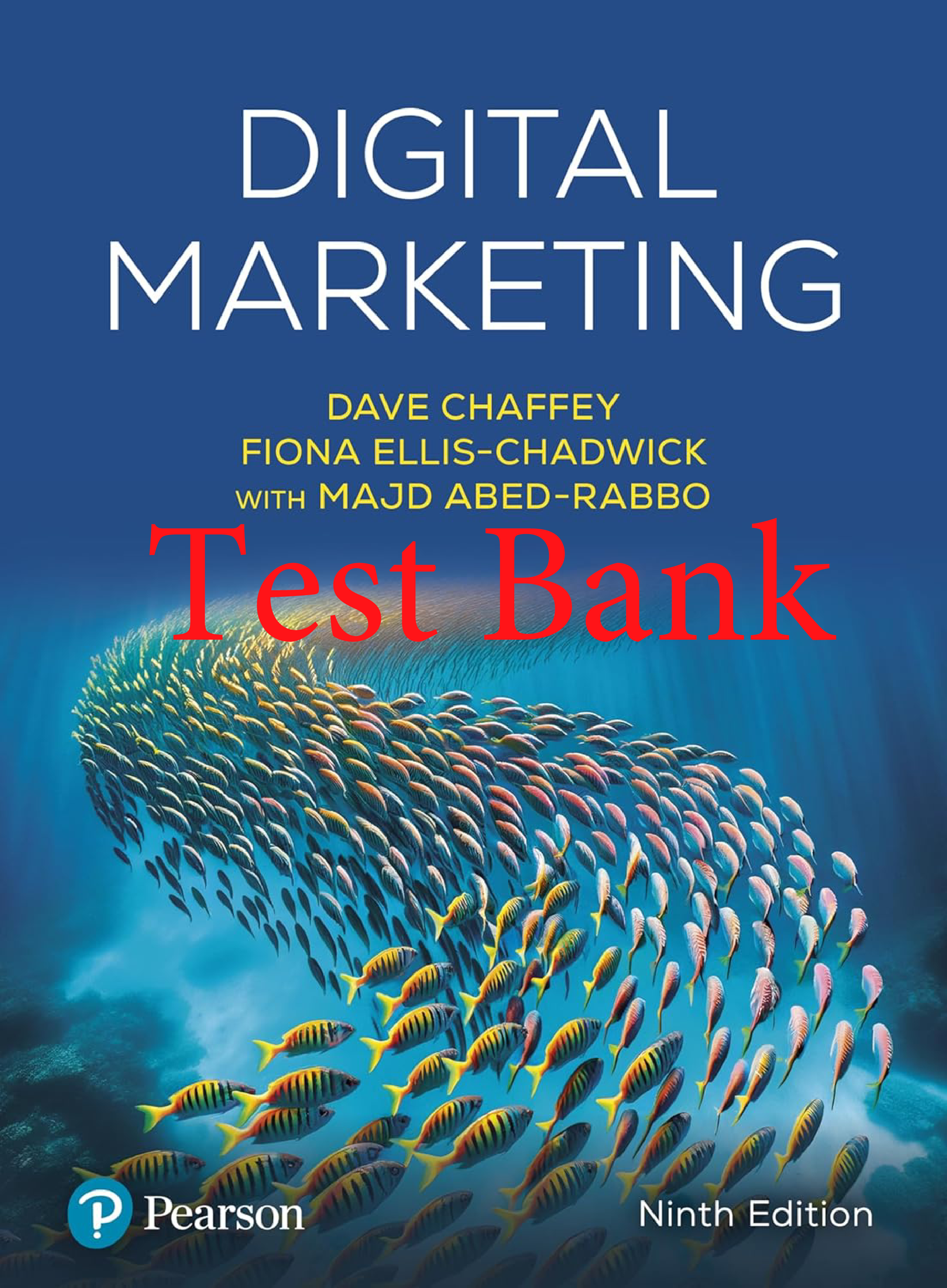 Digital Marketing, 9th Edition Test Bank by Chaffey