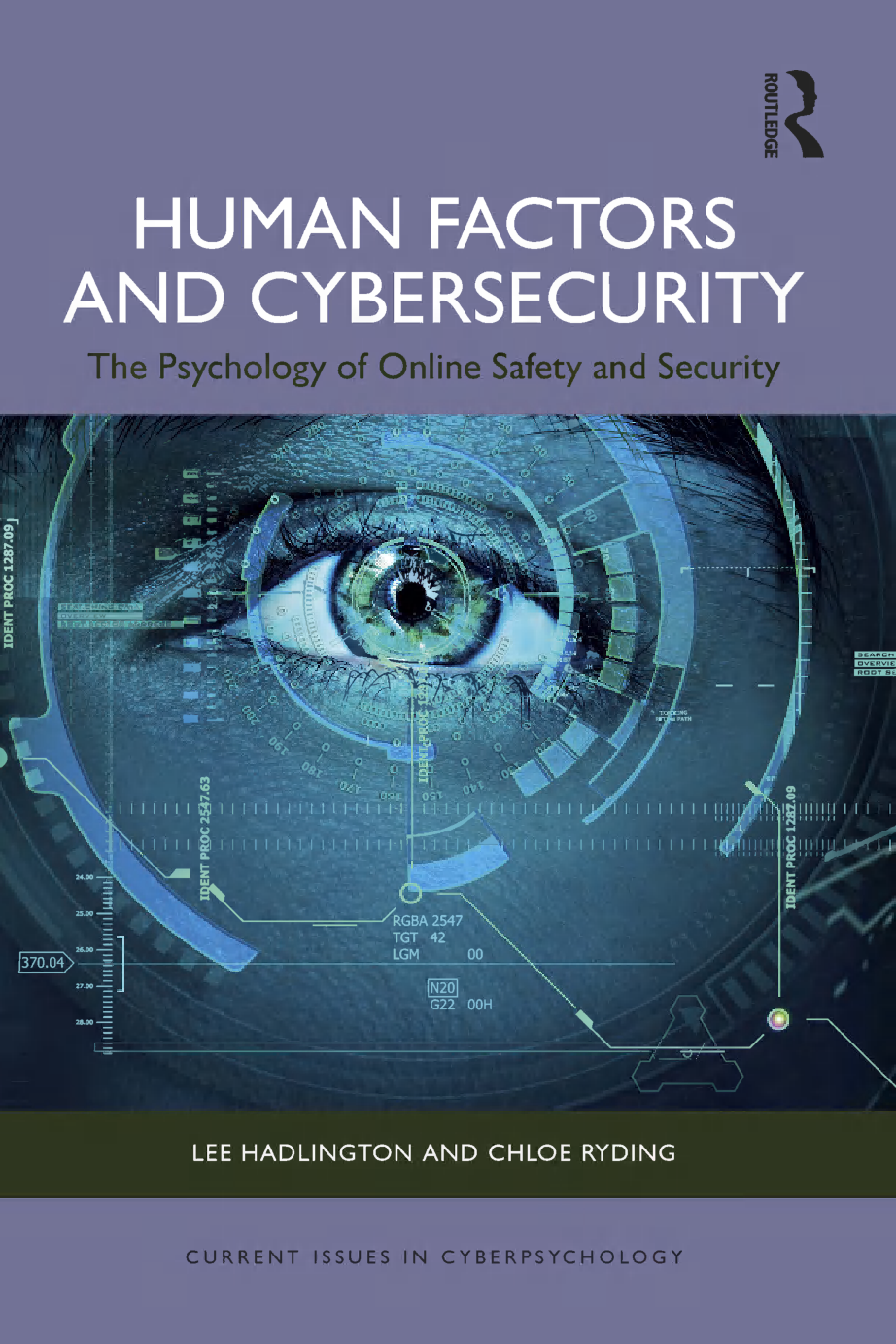 Human Factors and Cybersecurity: The Psychology of Online Safety and Security