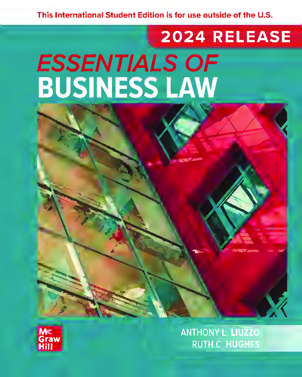 Essentials of Business Law, 2024 Release
