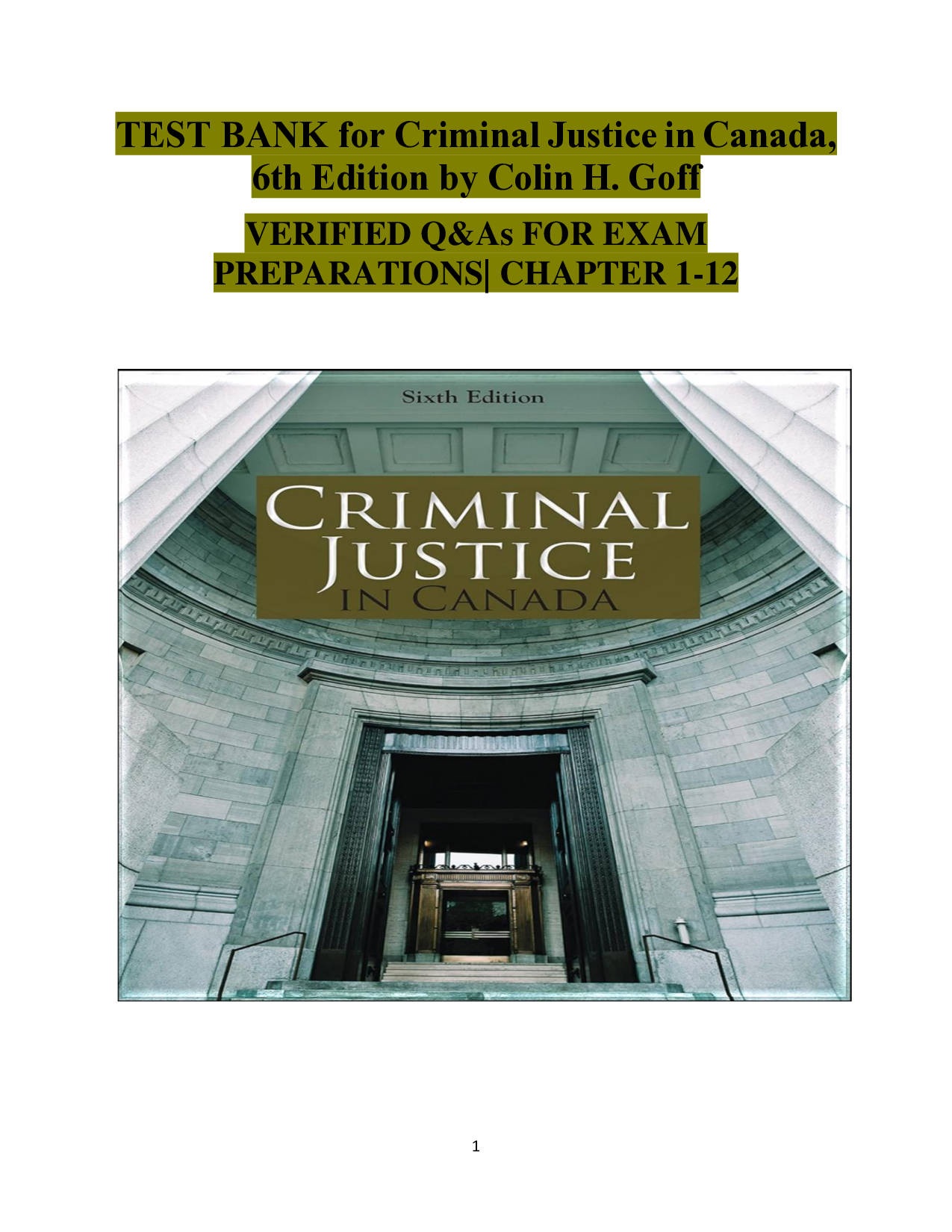 Criminal Justice in Canada, 6th Edition Test Bank