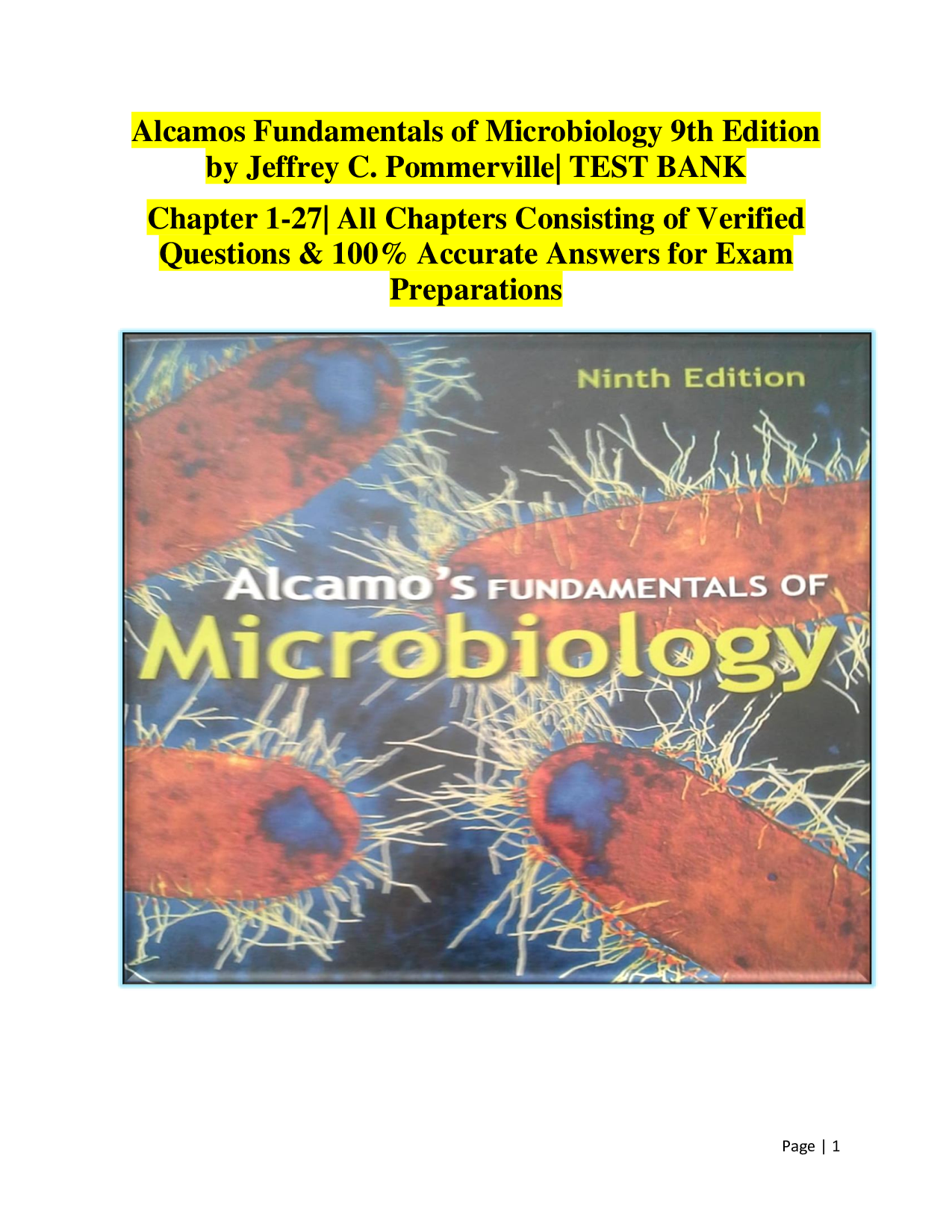 Test Bank: Alcamo’s Fundamentals of Microbiology (9th Edition, Pommerville) | All Chapters