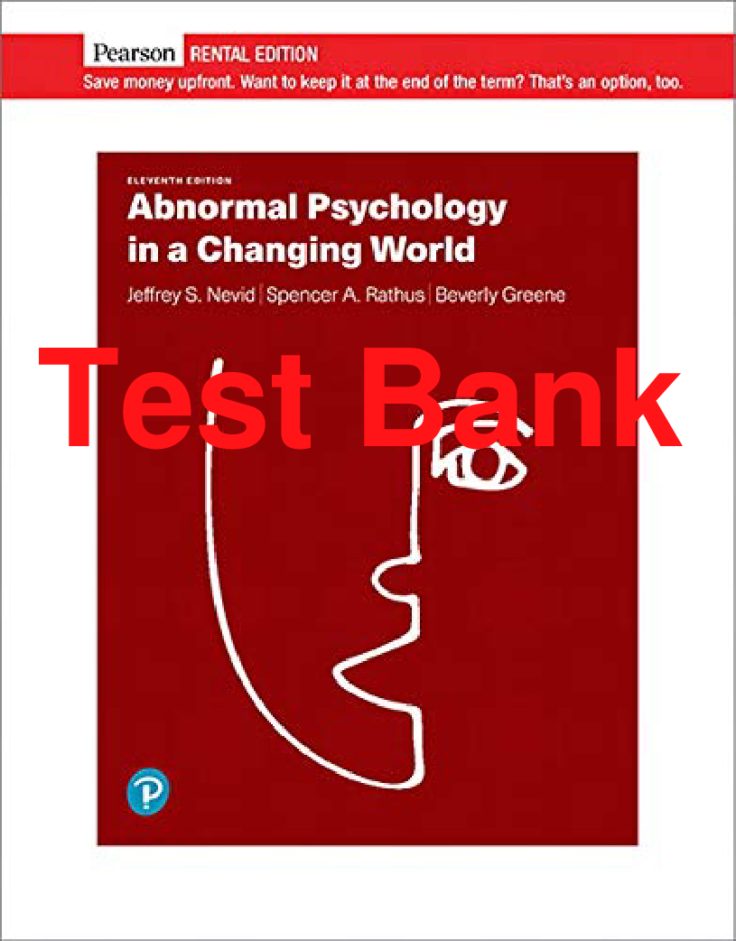 Abnormal Psychology in a Changing World, 11th Edition Test Bank