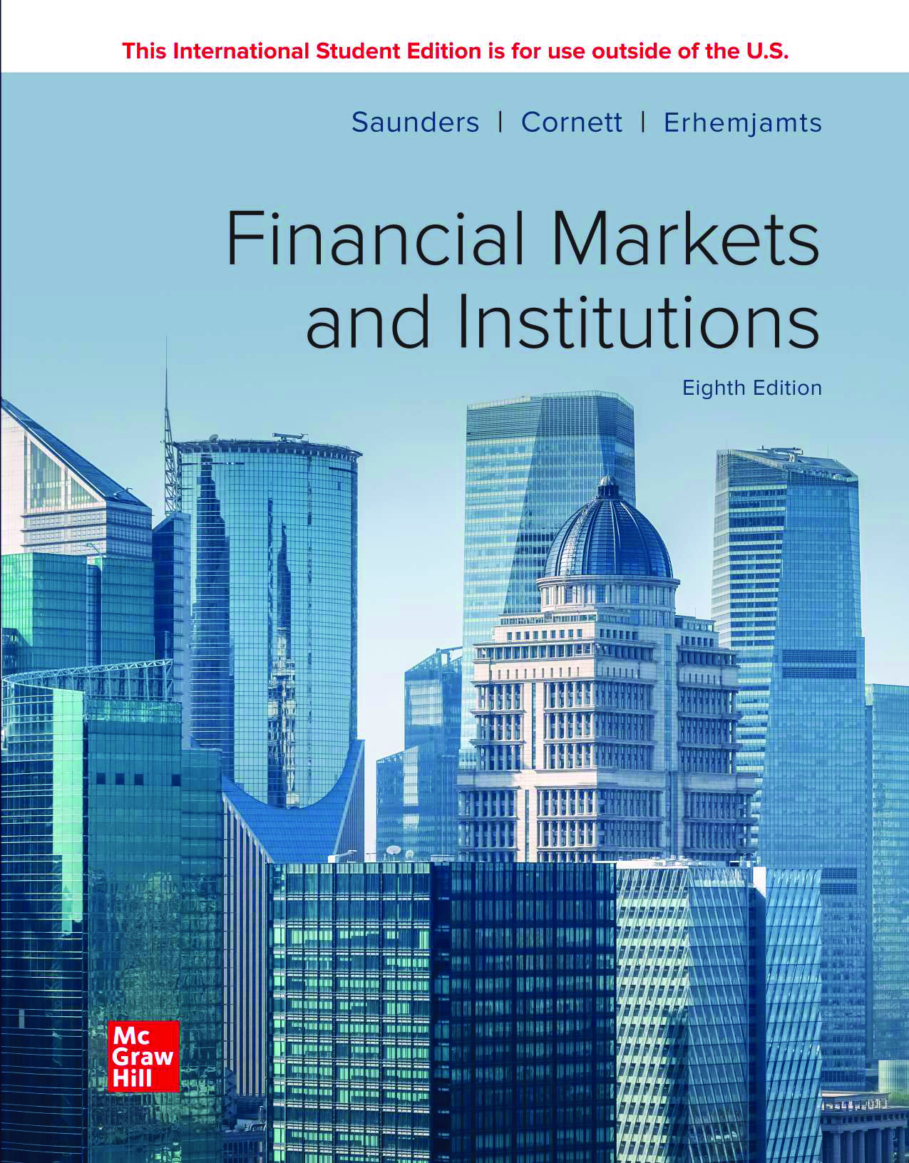 Financial Markets and Institutions, 8th Edition Ebook