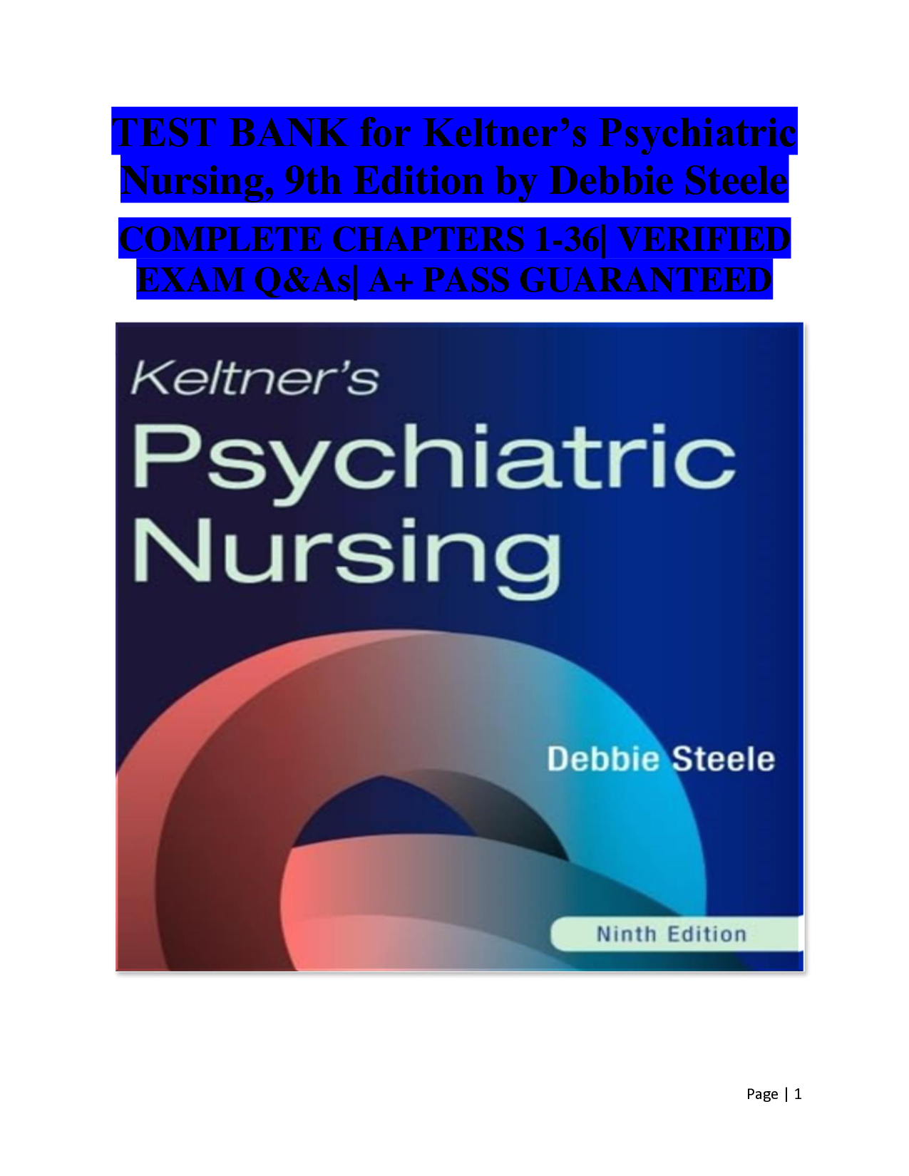 Keltner's Psychiatric Nursing, 9th Edition Test Bank