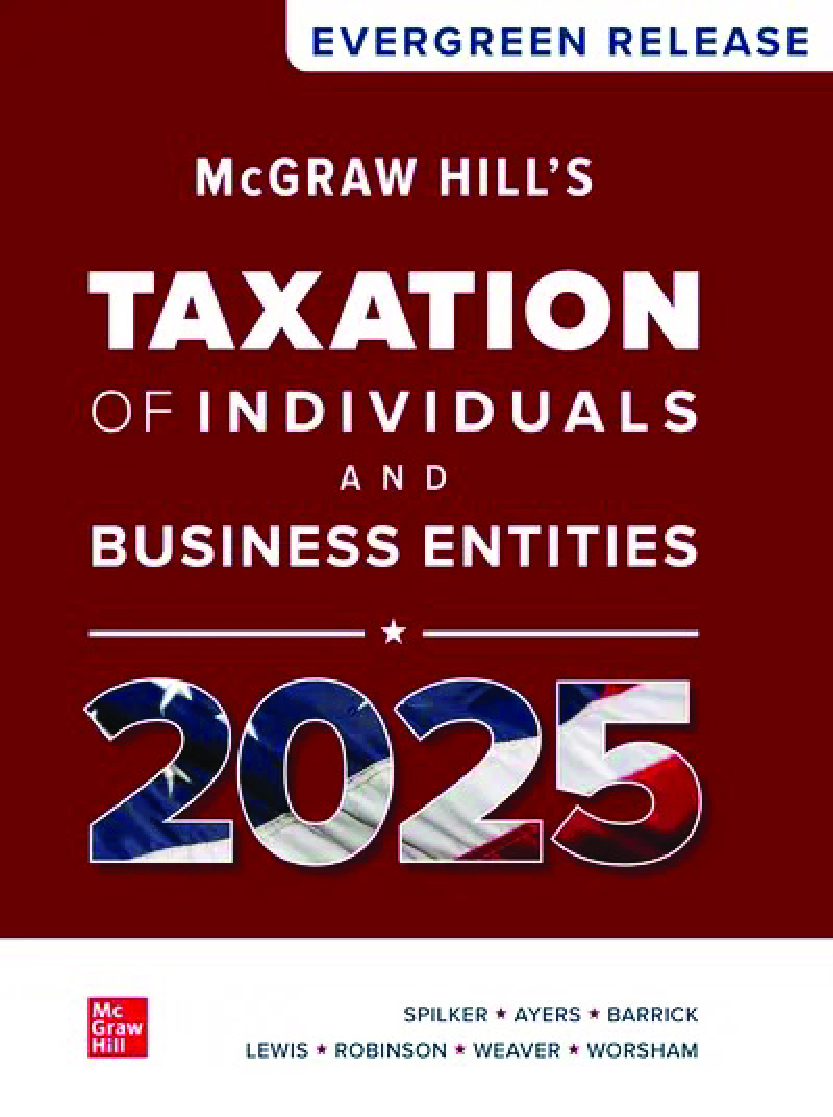 McGraw Hill's Taxation of Individuals and Business Entities 2024 Solutions Manual