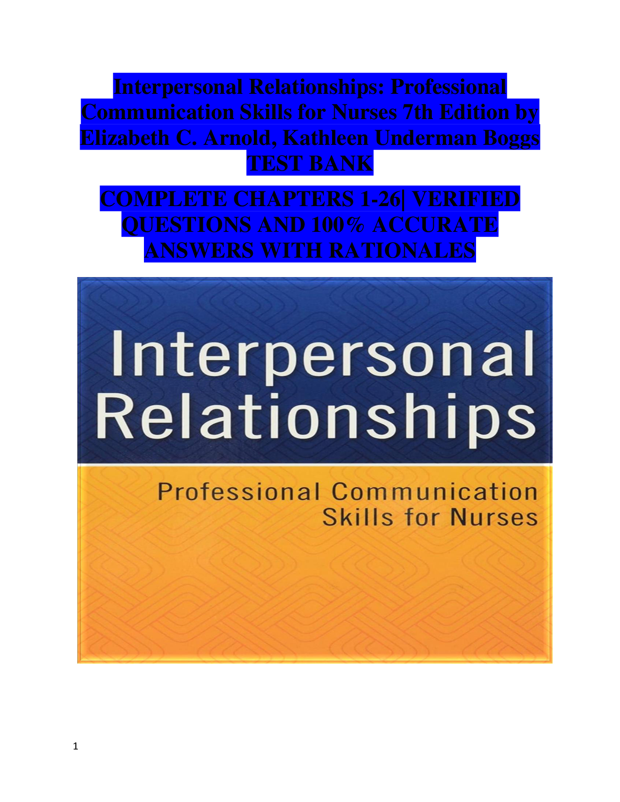 Interpersonal Relationships: Professional Communication Skills for Nurses, 7th Edition Test Bank