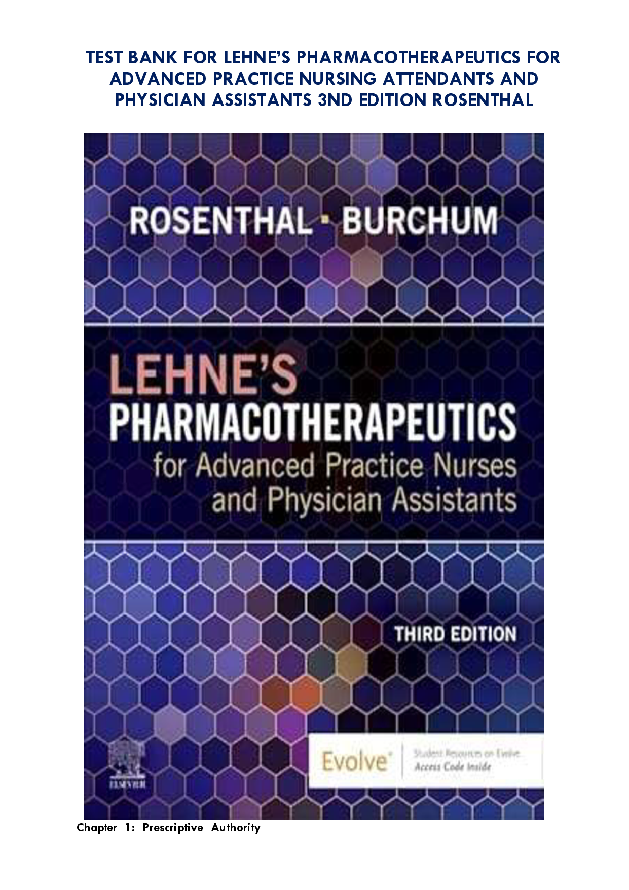 Lehne's Pharmacotherapeutics for Advanced Practice Nursing, 3rd Edition Test Bank