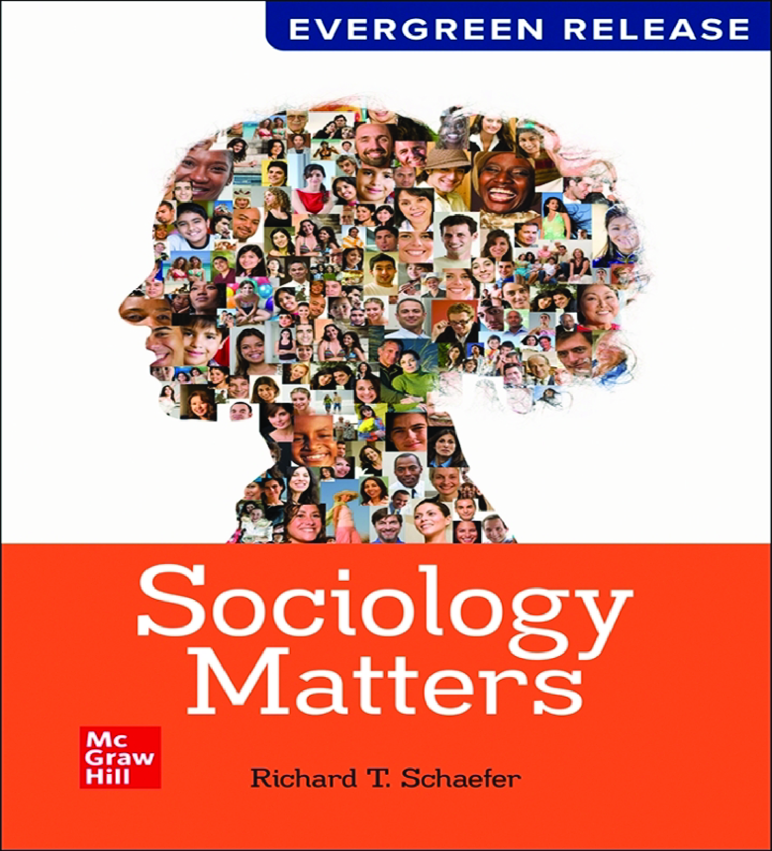 Sociology Matters, 2026 Evergreen Release by Richard T. Schaefer