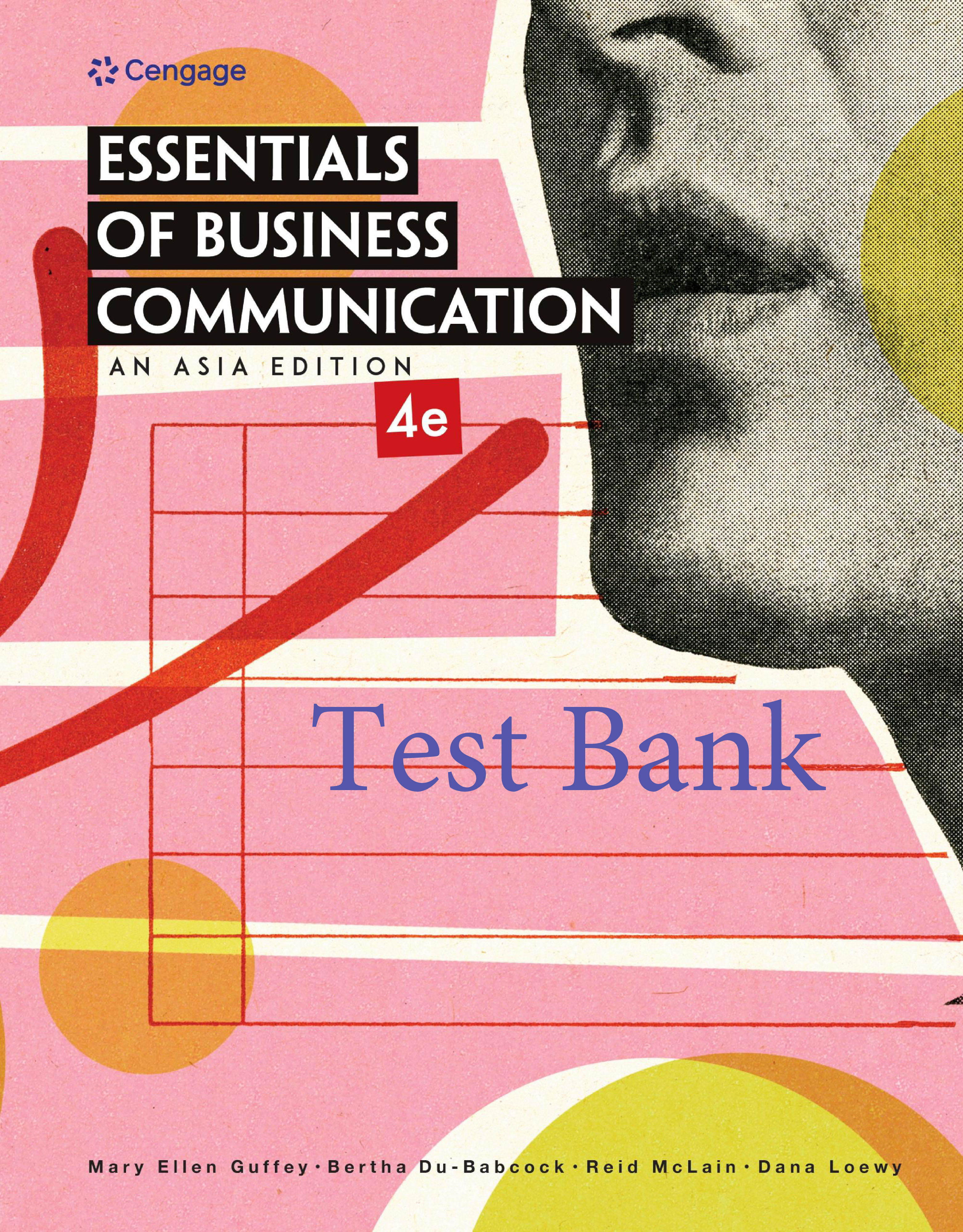Essentials of Business Communication, Asia Edition, 4th Edition Test Bank