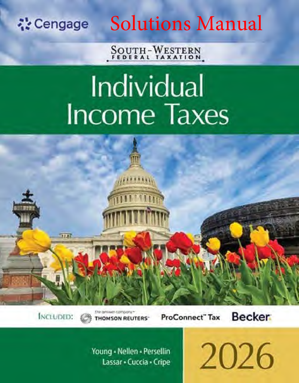 South-Western Federal Taxation 2026: Individual Income Taxes Solutions Manual