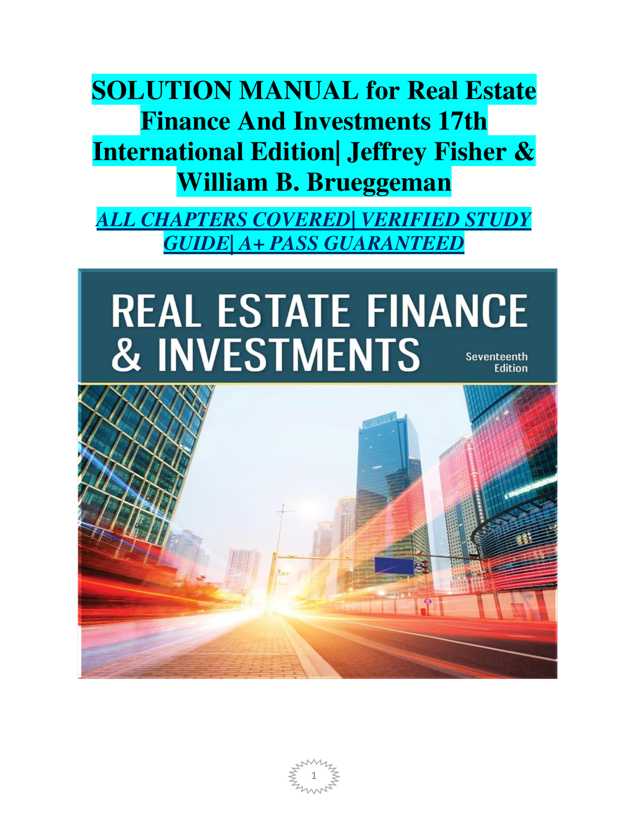 Real Estate Finance and Investments, 17th International Edition Solution Manual