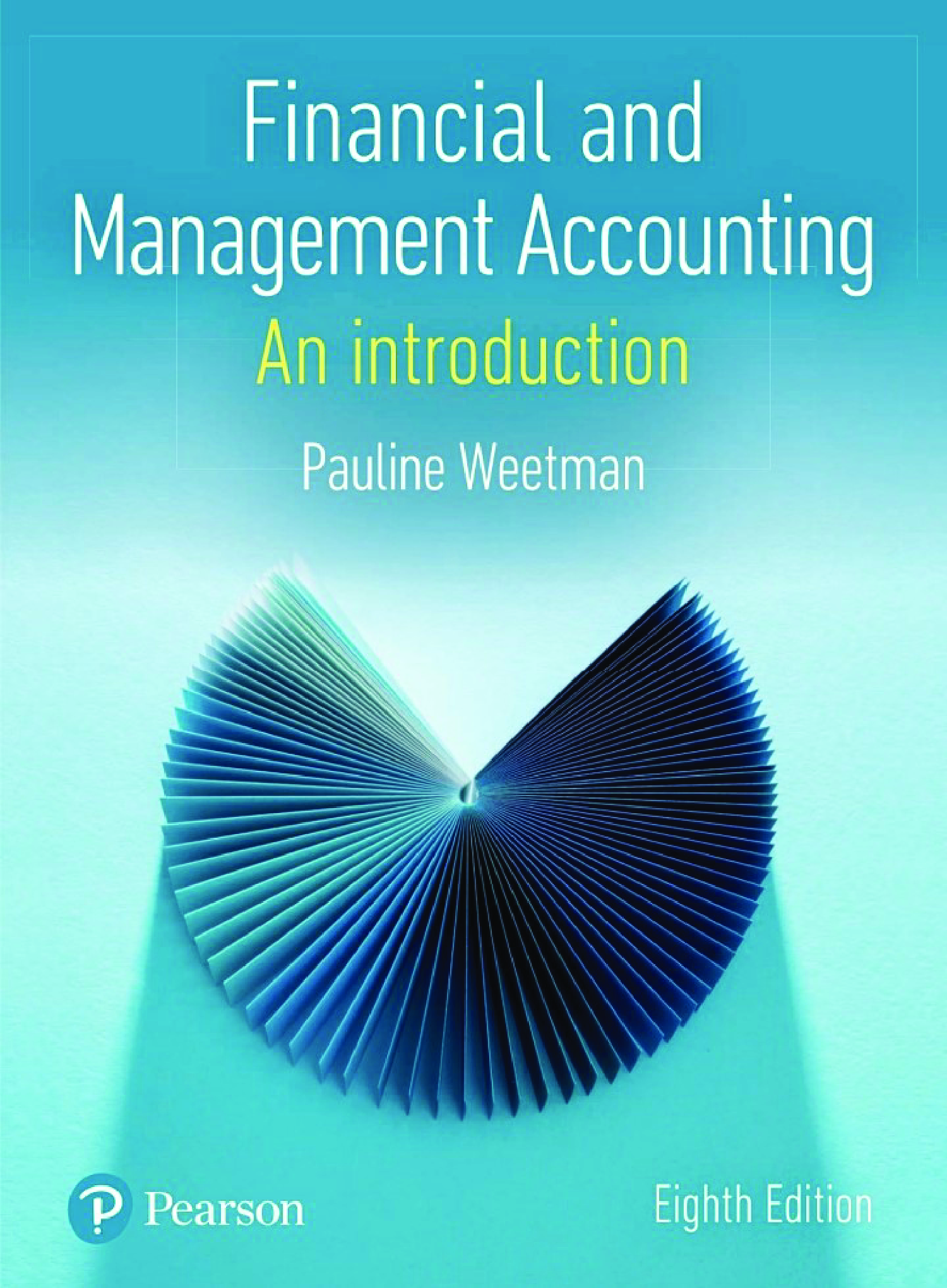 Financial and Management Accounting, 8th Edition Ebook