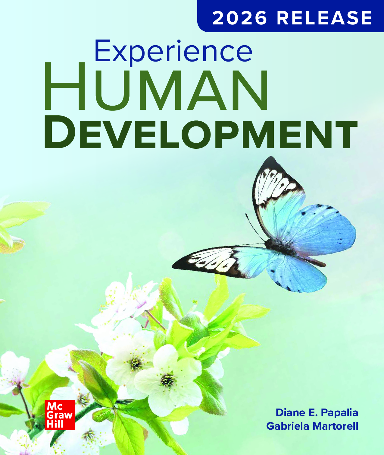 Experience Human Development, 2026 Release by Papalia and Martorell
