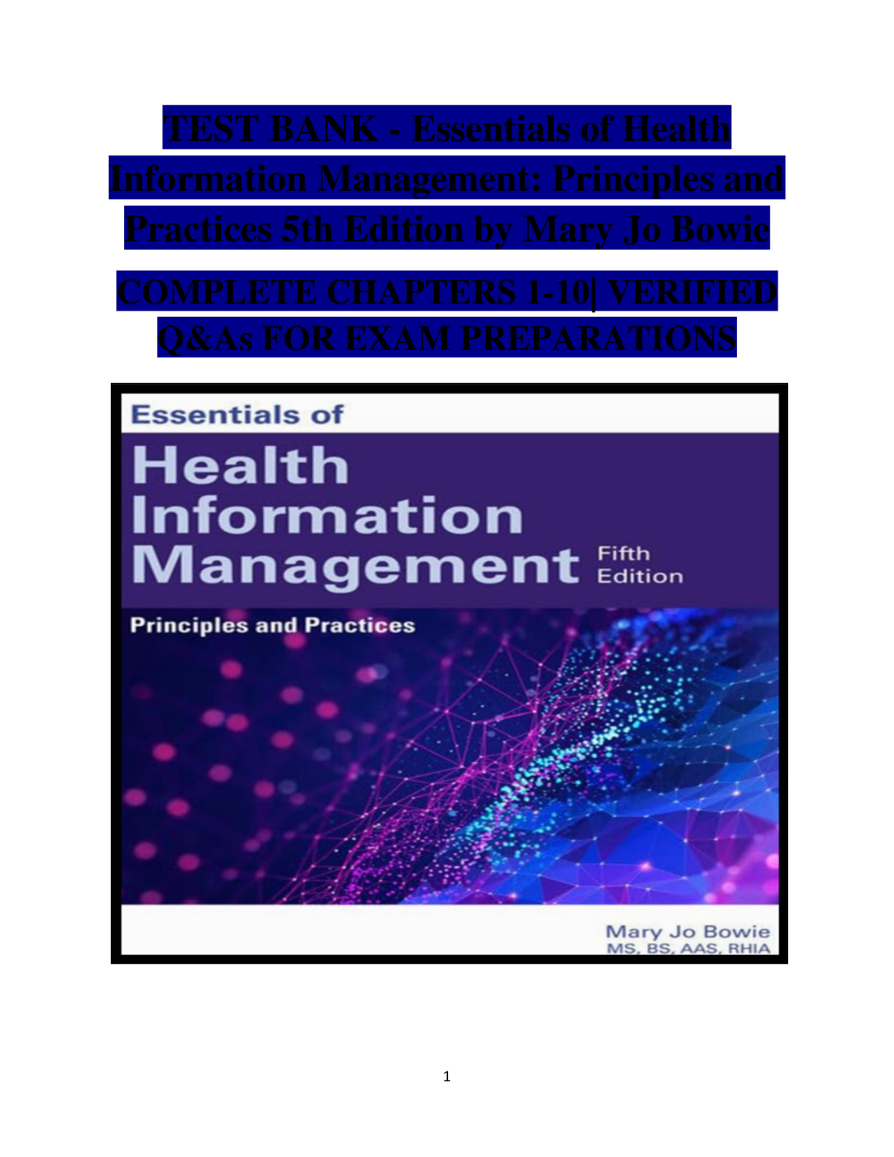 Essentials of Health Information Management: Principles and Practices, 5th Edition Test Bank