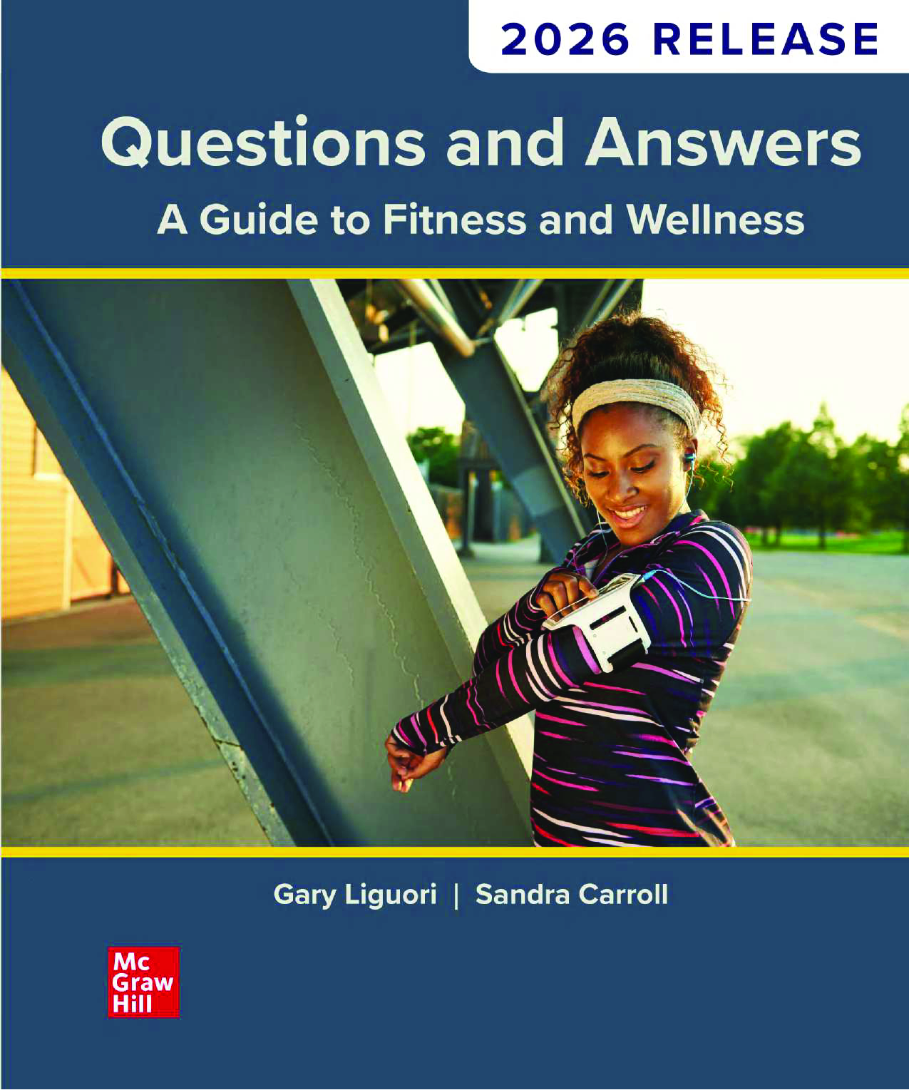 Questions and Answers: A Guide to Fitness and Wellness, 2026 Release