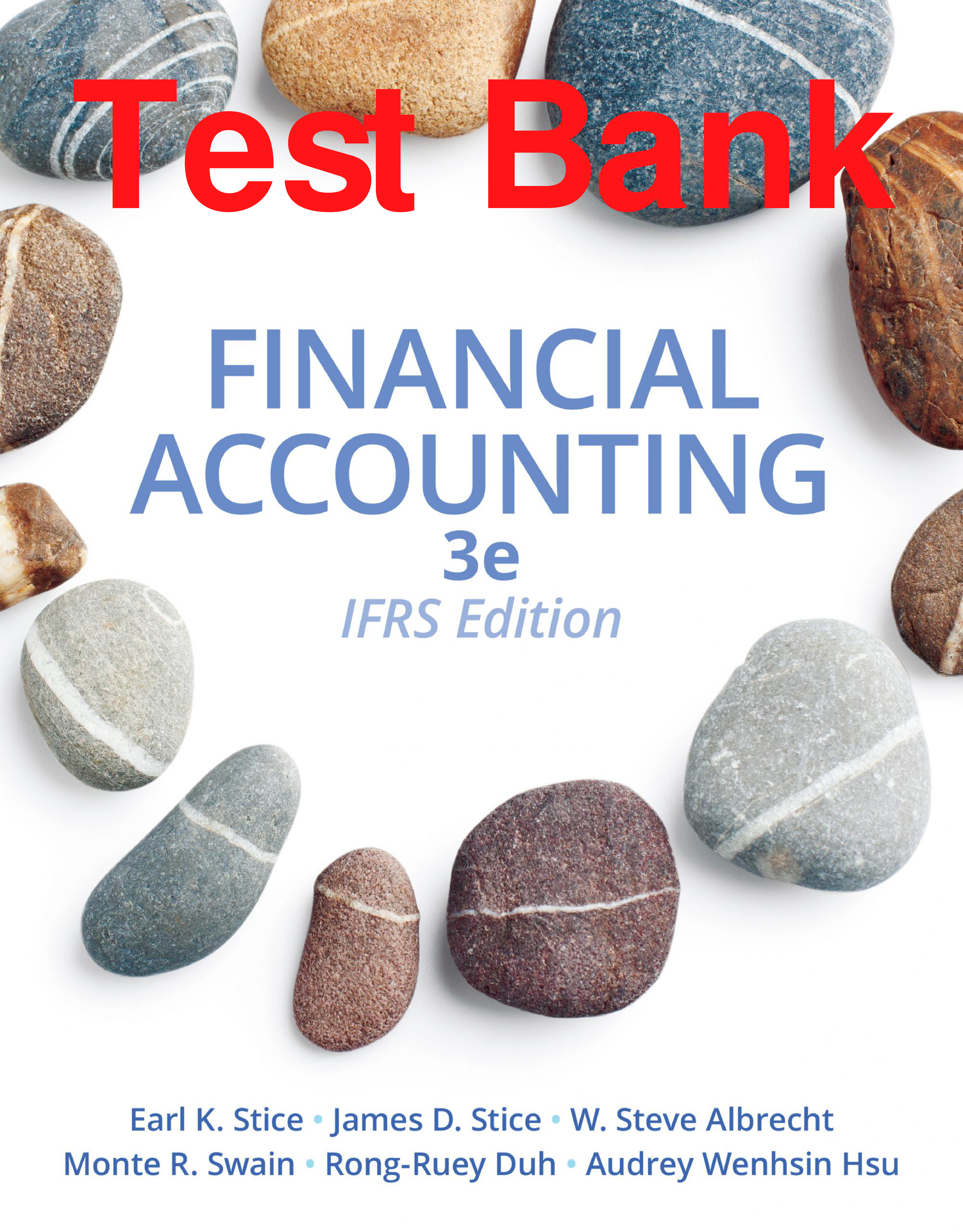 Financial Accounting: IFRS Edition, 3rd Edition Test Bank