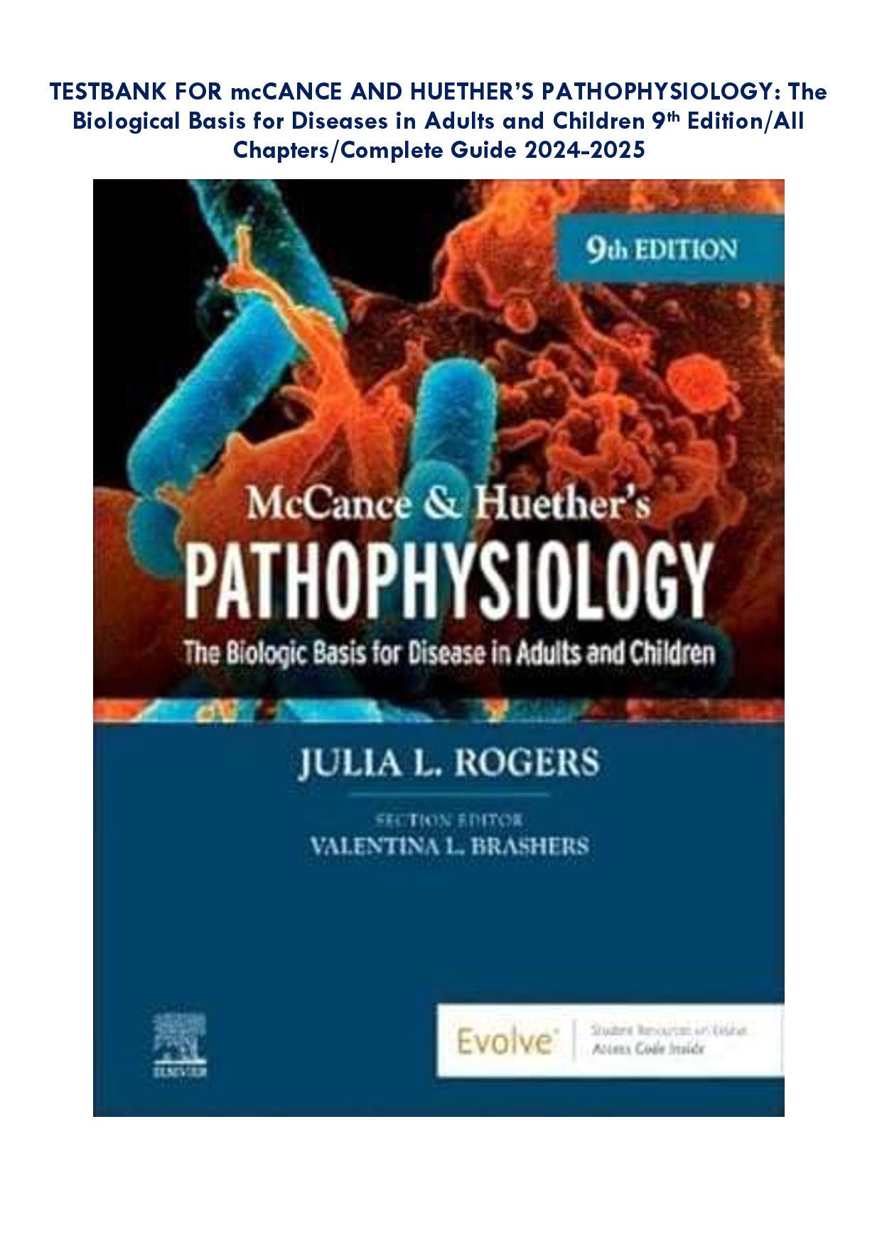 McCance and Huether's Pathophysiology, 9th Edition Test Bank