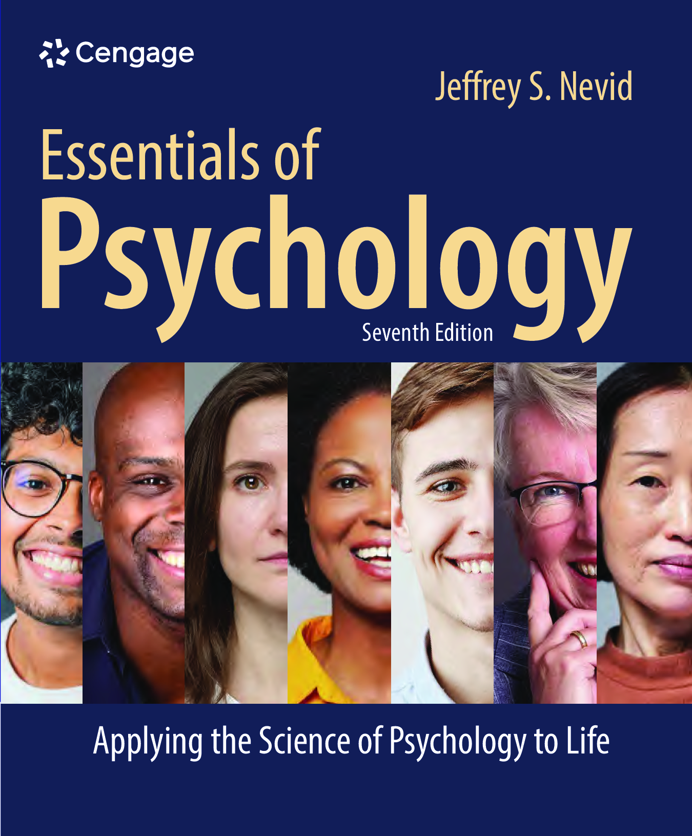 Essentials of Psychology: Applying the Science of Psychology to Life, 7th Edition