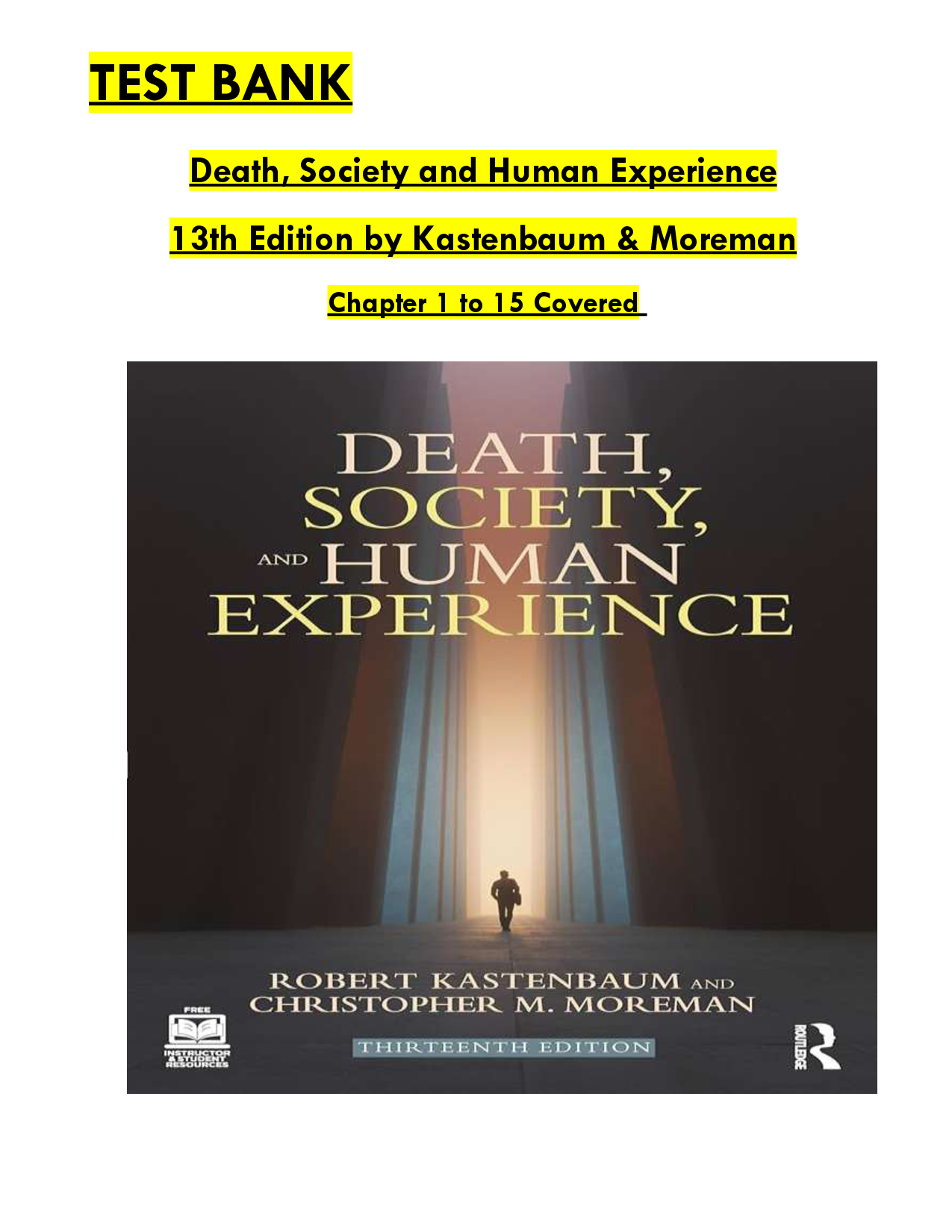 Death, Society and Human Experience, 13th Edition Test Bank