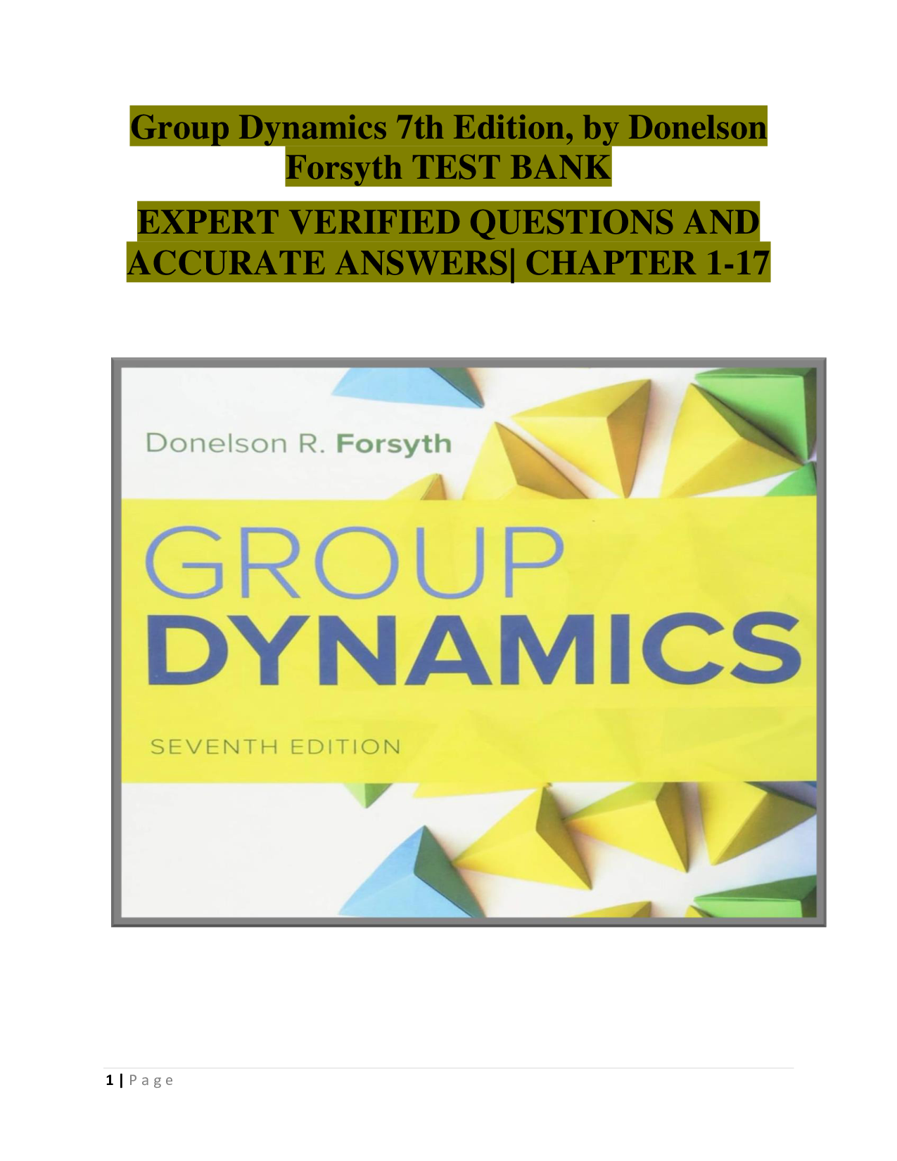 Group Dynamics, 7th Edition Test Bank by Donelson Forsyth
