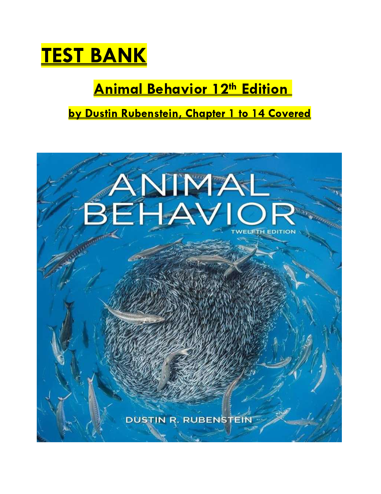 Animal Behavior, 12th Edition Test Bank by Rubenstein