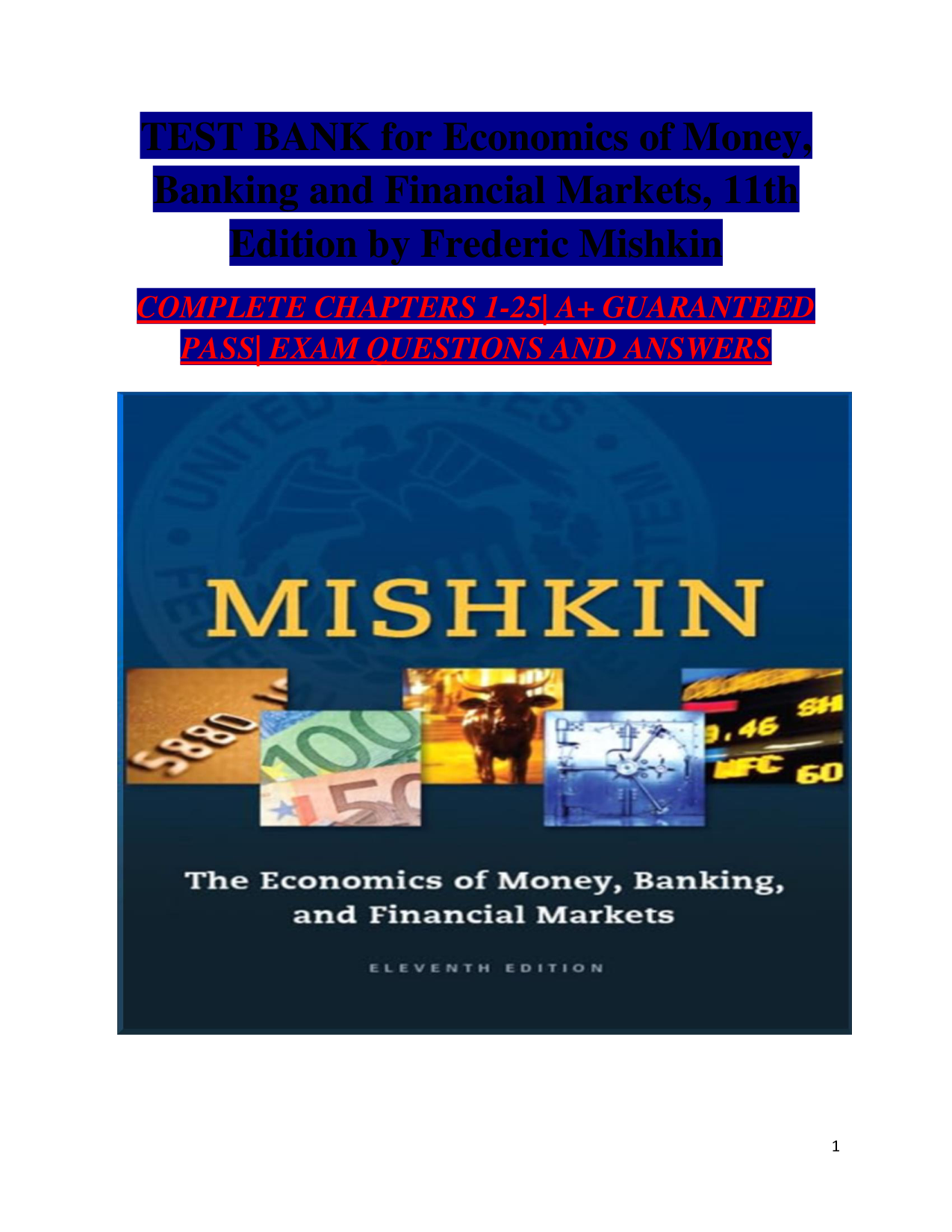 Economics of Money, Banking and Financial Markets, 11th Edition Test Bank