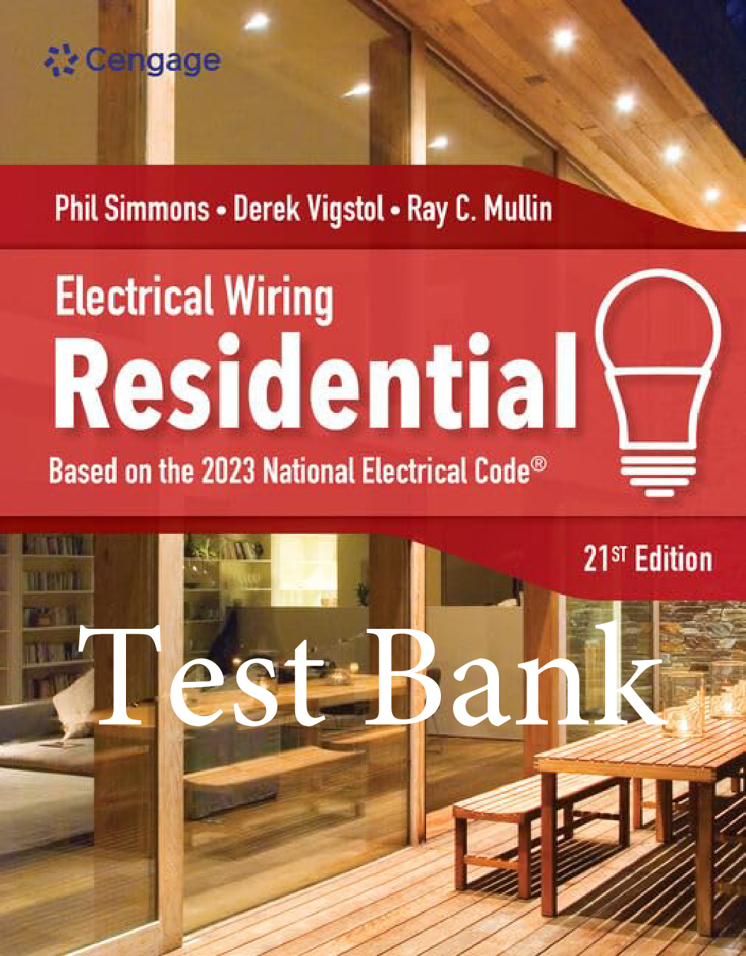 Electrical Wiring Residential, 21st Edition Test Bank