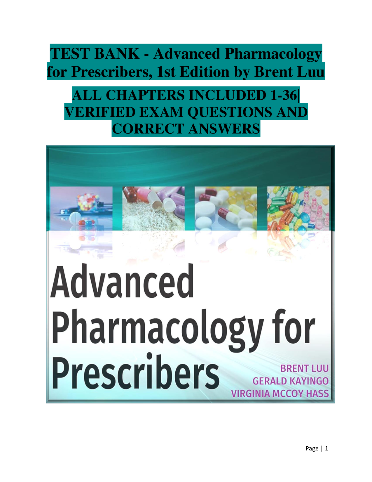Advanced Pharmacology for Prescribers, 1st Edition Test Bank
