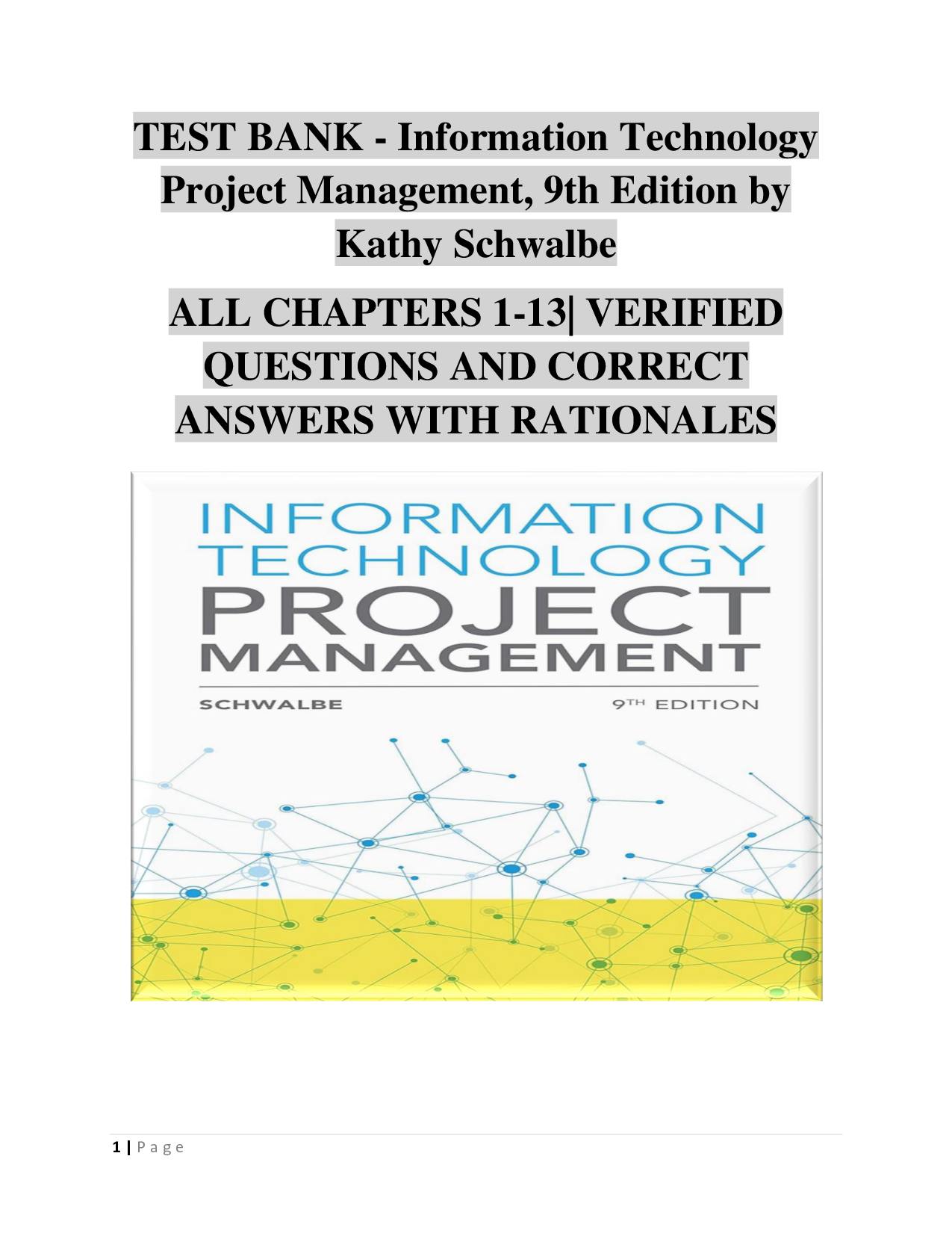 Information Technology Project Management, 9th Edition Test Bank