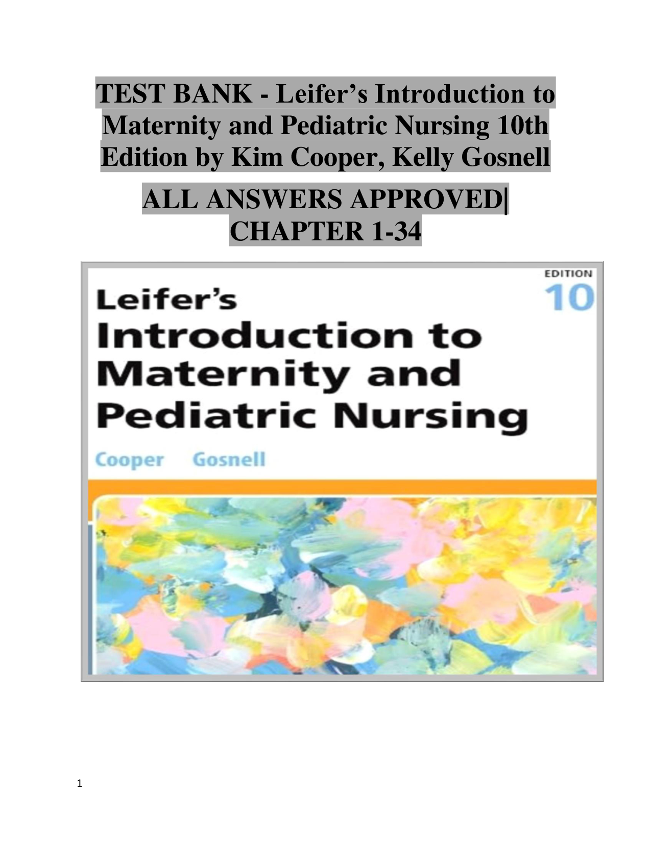 Leifer's Introduction to Maternity and Pediatric Nursing, 10th Edition Test Bank