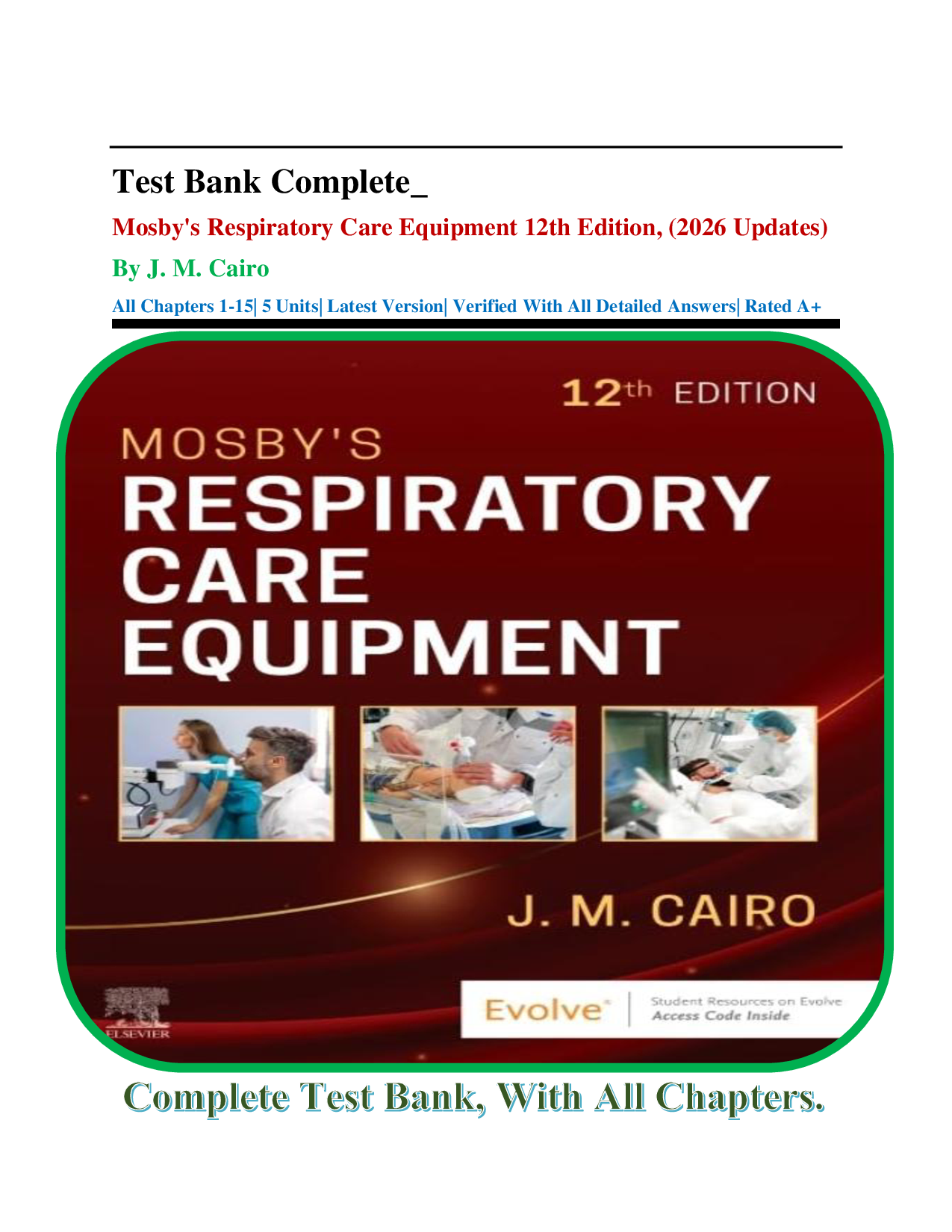 Mosby's Respiratory Care Equipment, 12th Edition Test Bank